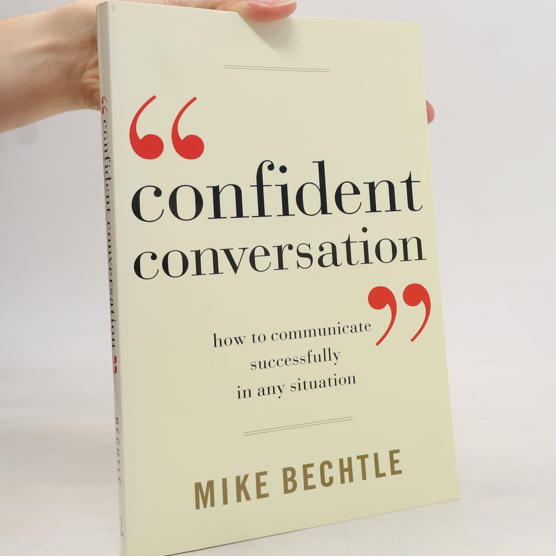 Dr. Mike Bechtle Confident Conversation