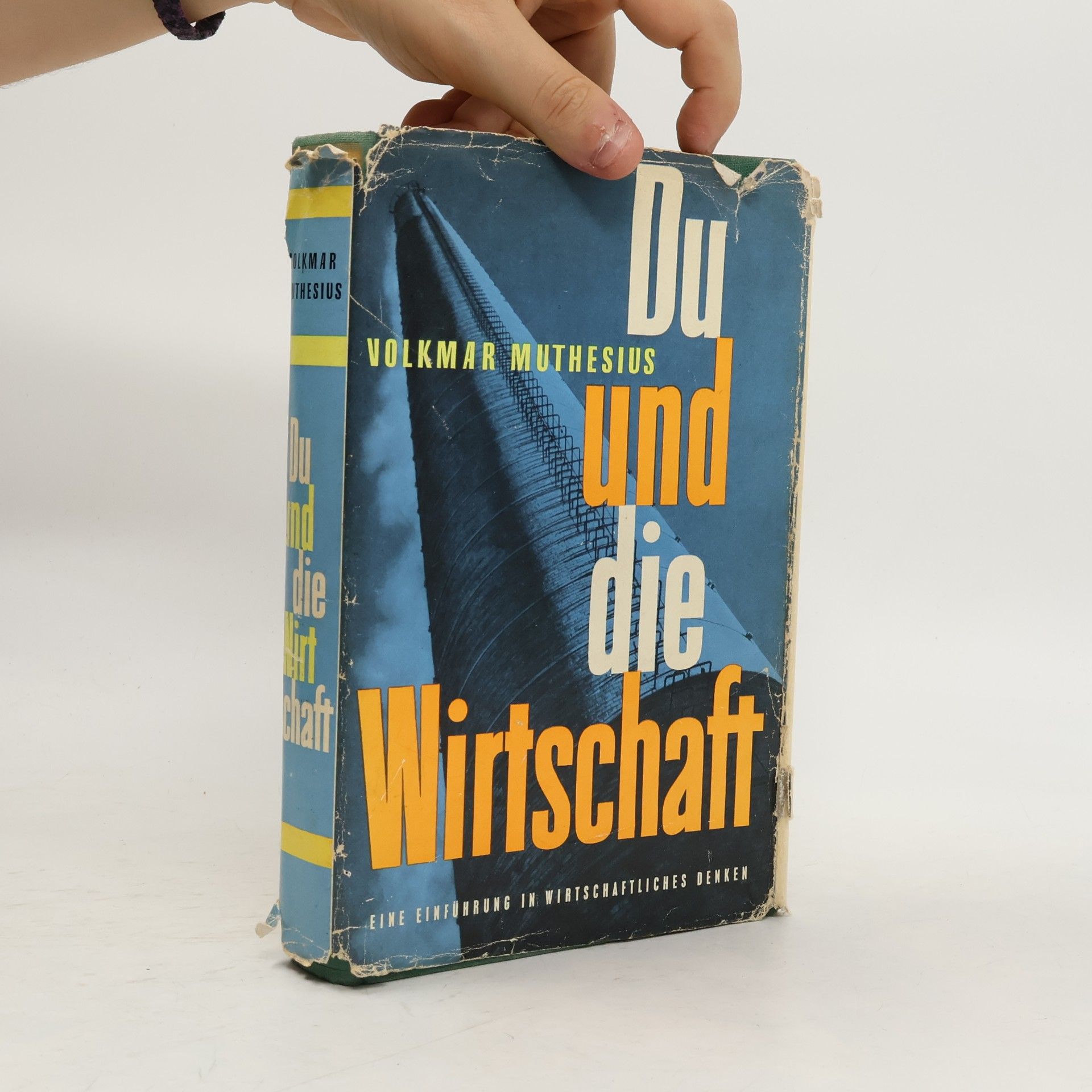 Volkmar Muthesius Du und die Wirtschaft