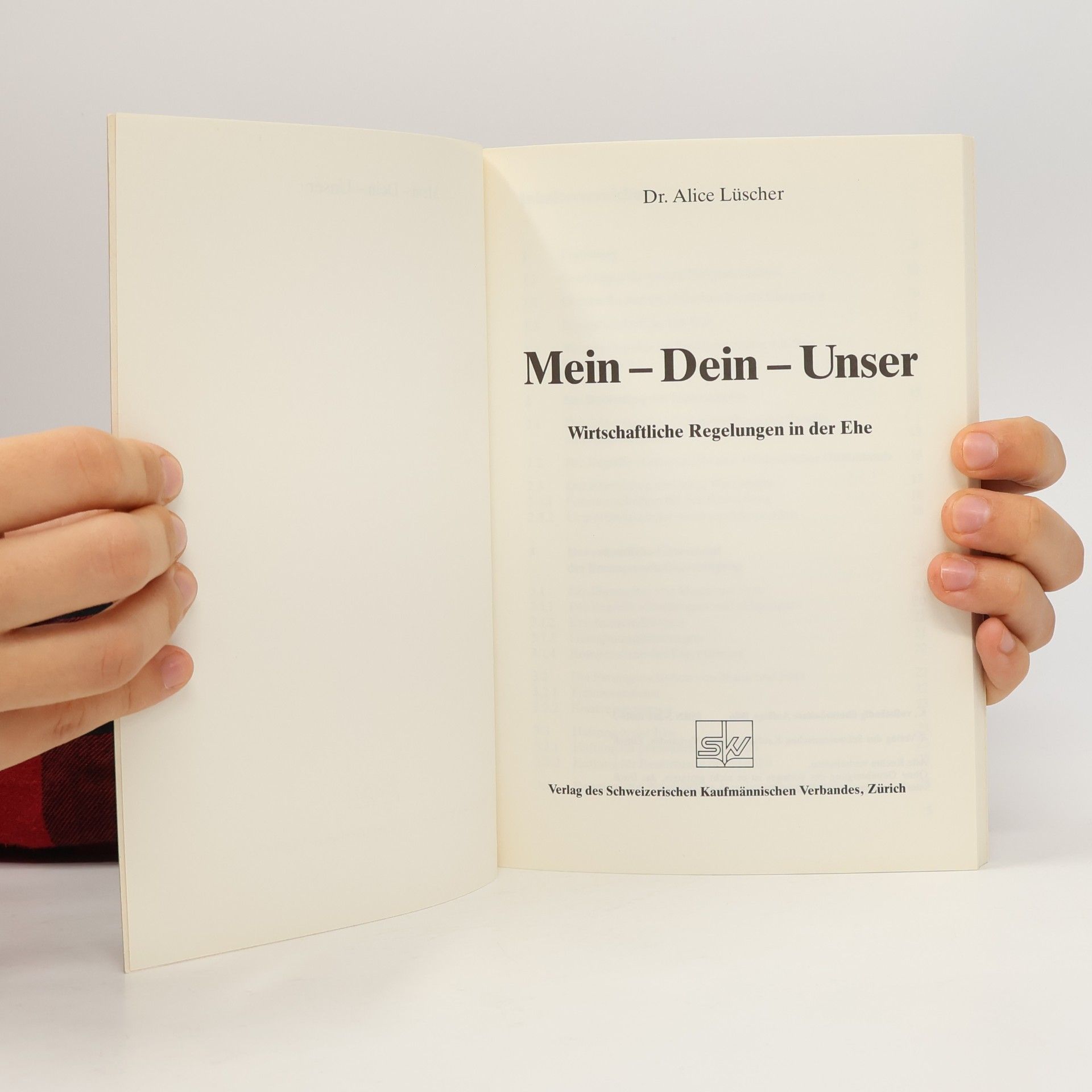 Alice Lüscher Mein – Dein – Unser