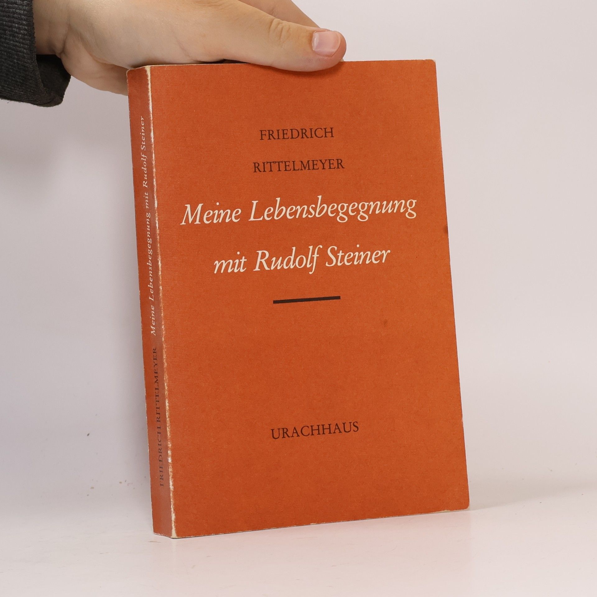 Friedrich Rittelmeyer Meine Lebensbegegnung mit Rudolf Steiner