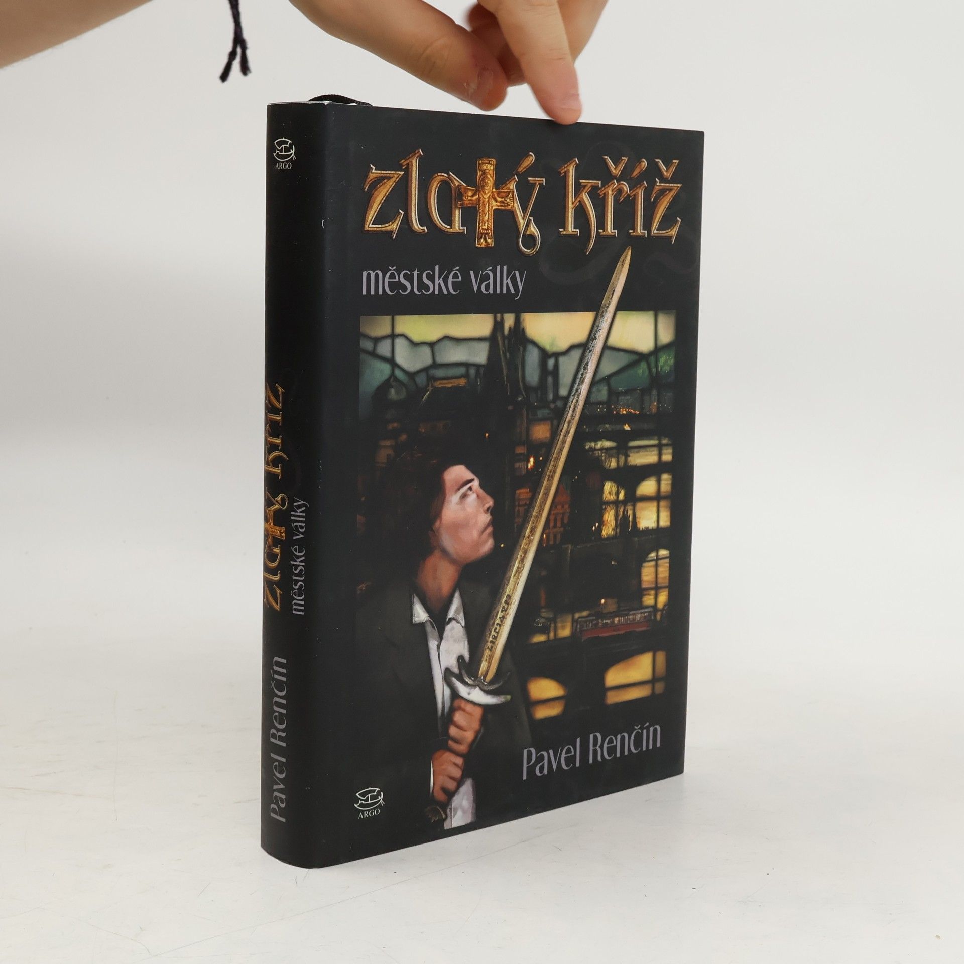 Pavel Renčín Zlatý kříž : městské války