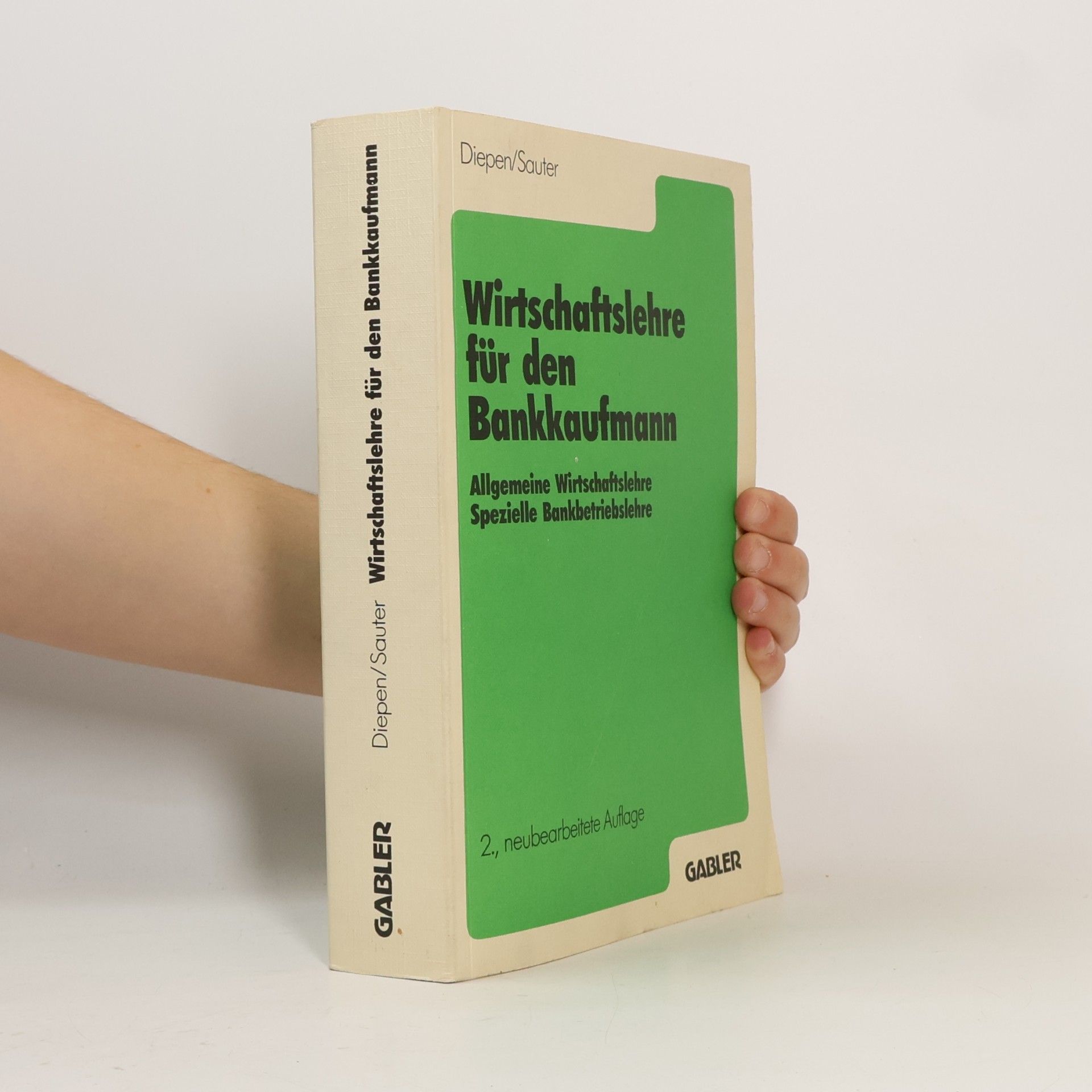 Gerhard Diepen Wirtschaftslehre für den Bankkaufmann