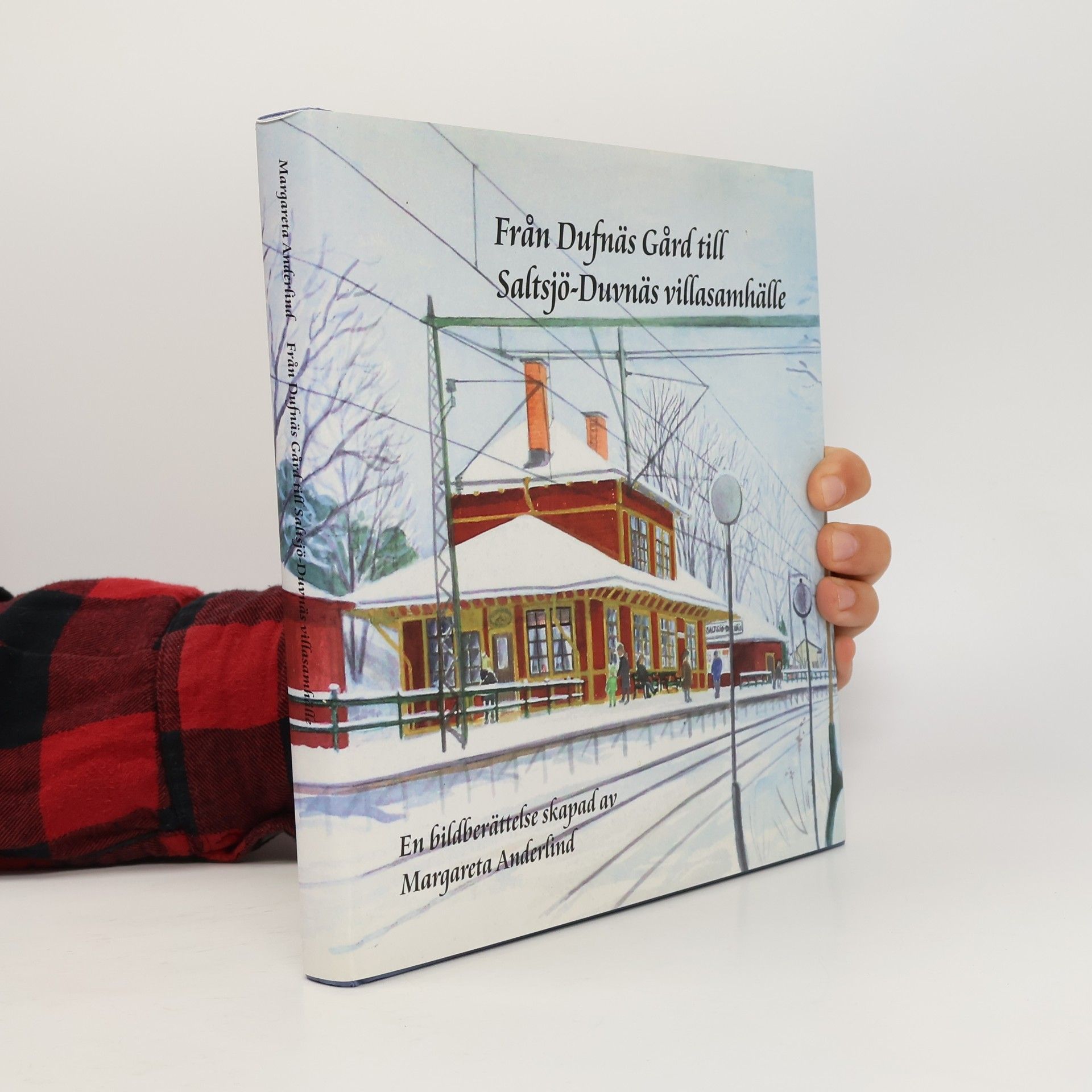 Från Dufnäs Gård till Saltsjö-Duvnäs villasamhälle
