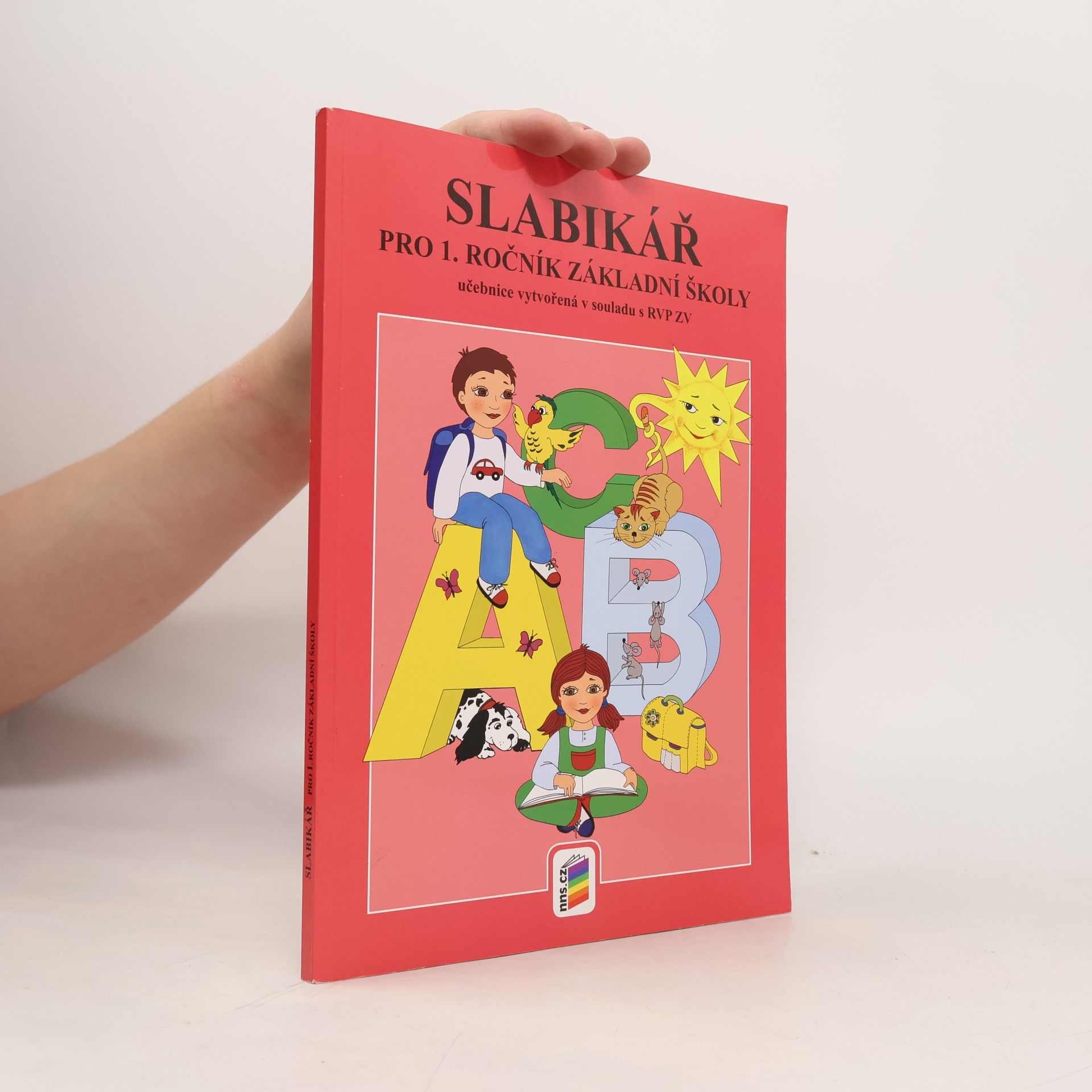 Autores varios Slabikář (nová řada) vazba brožovaná, pro 1. ročník ZŠ