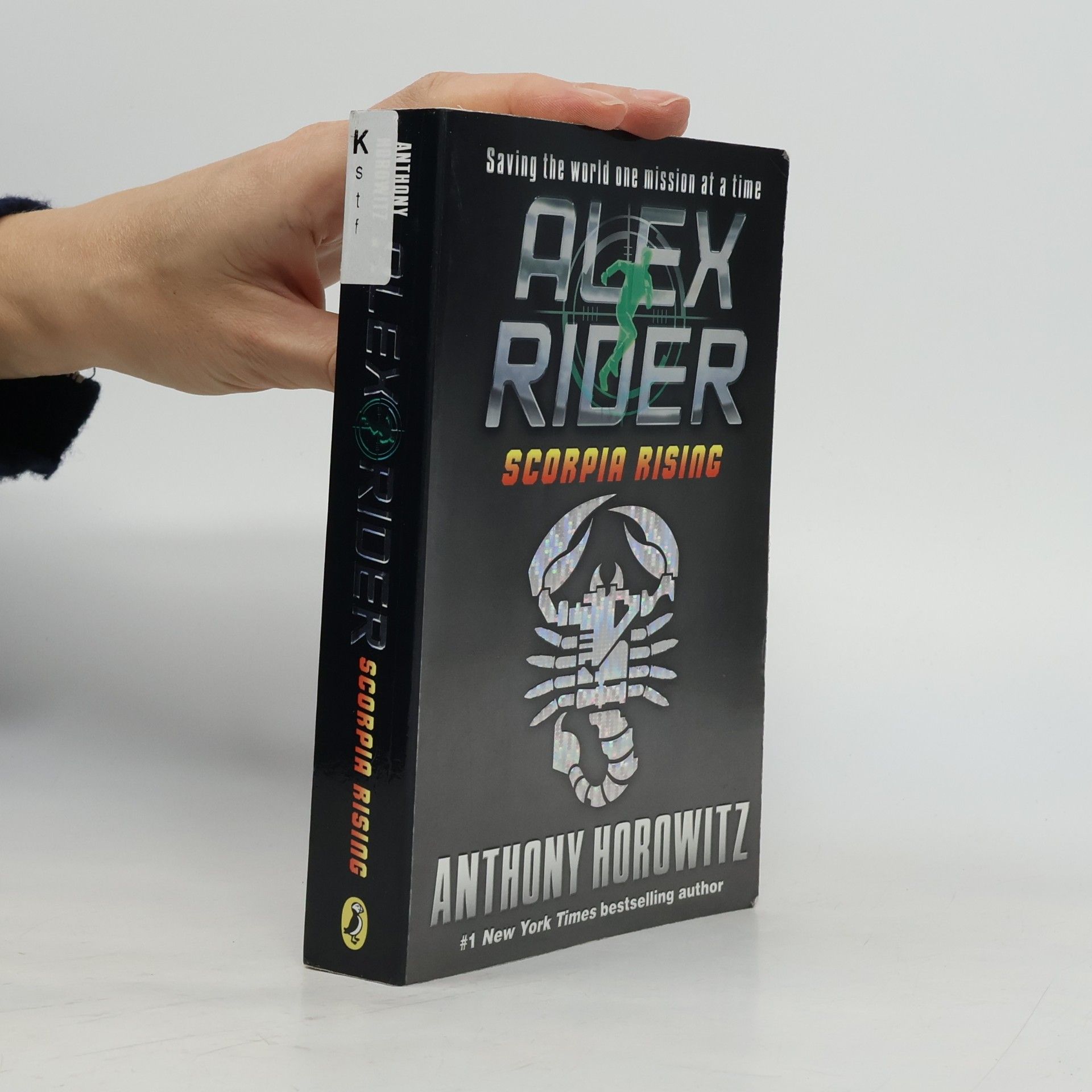 Anthony Horowitz Scorpia Rising. An Alex Rider Misson