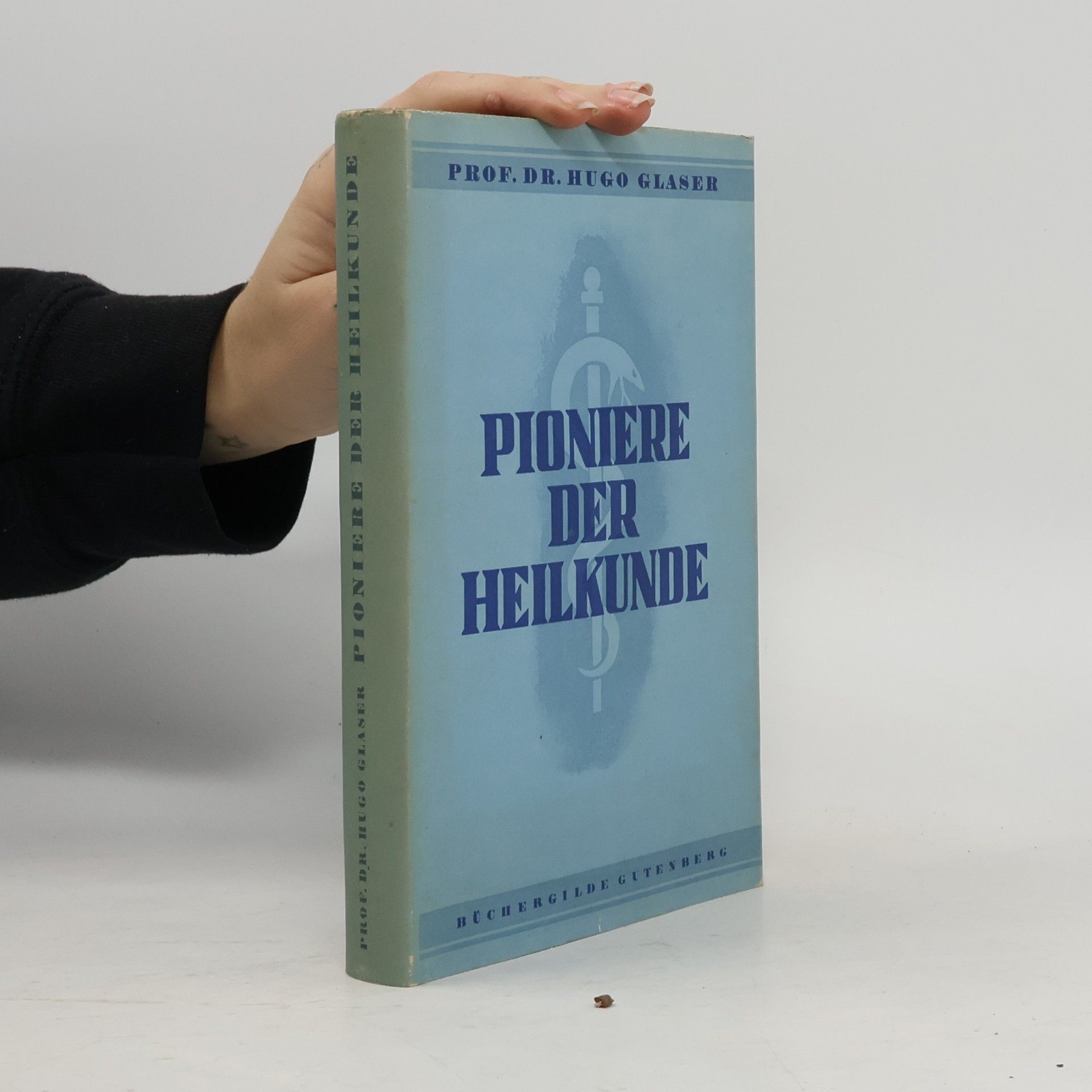 Pioniere der Heilkunde