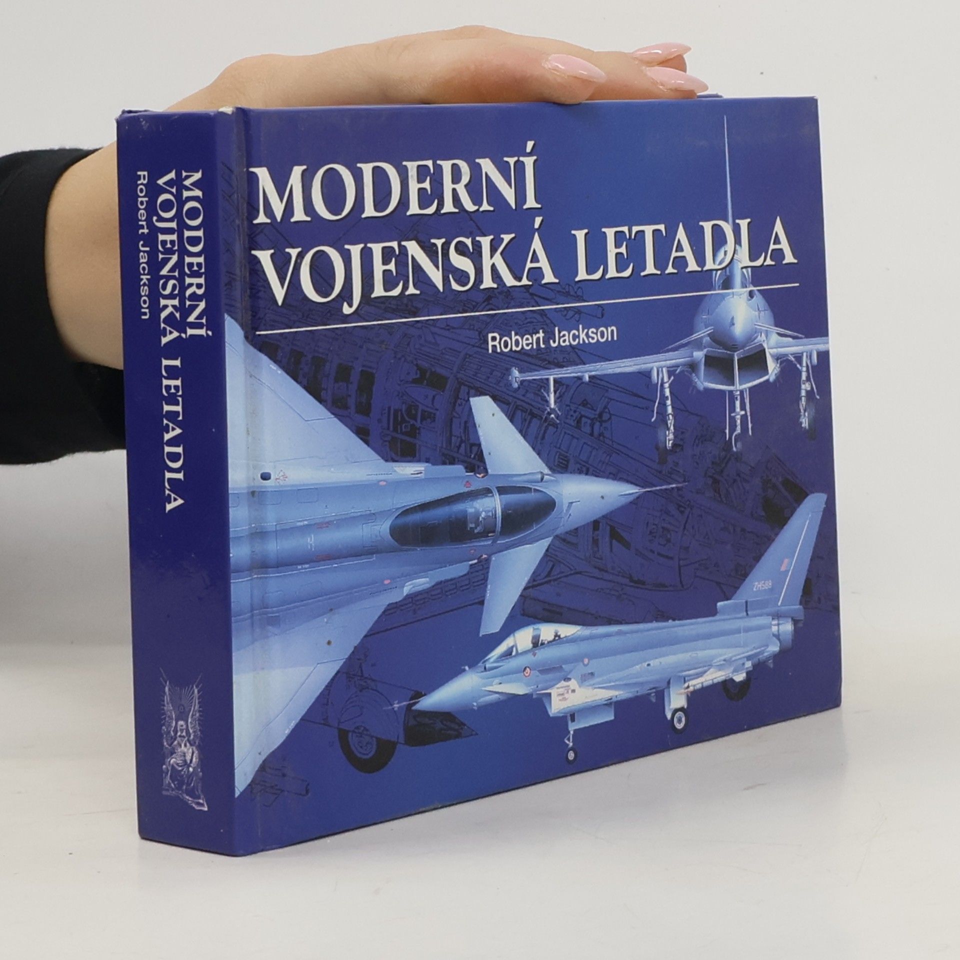 Moderní vojenská letadla: Vývoj, výzbroj, technické údaje
