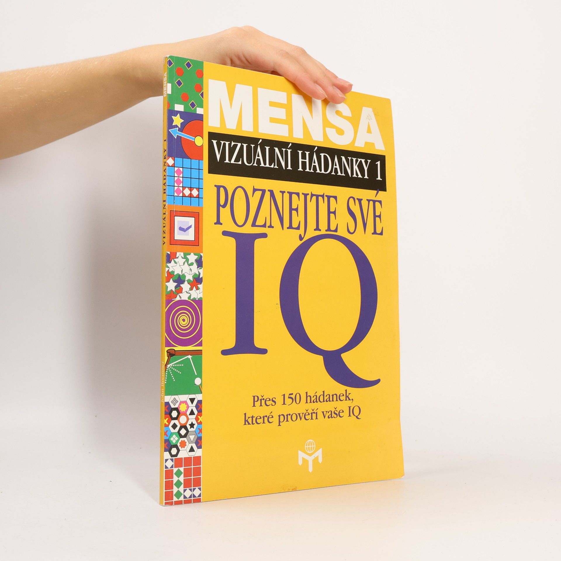 Poznejte své IQ: Mensa - vizuální hádanky 1