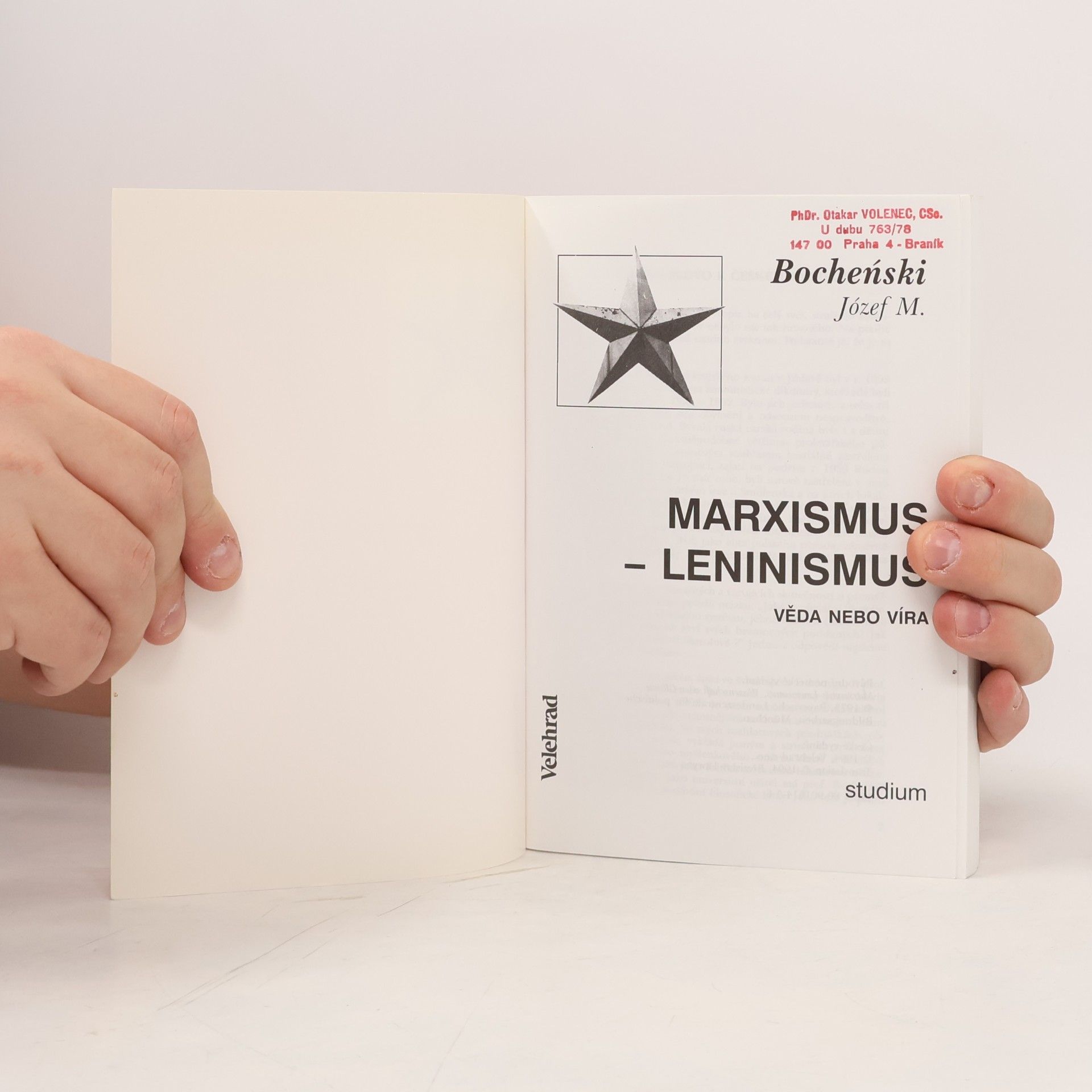 Joseph Maria Bocheński Marxismus-leninismus: věda nebo víra