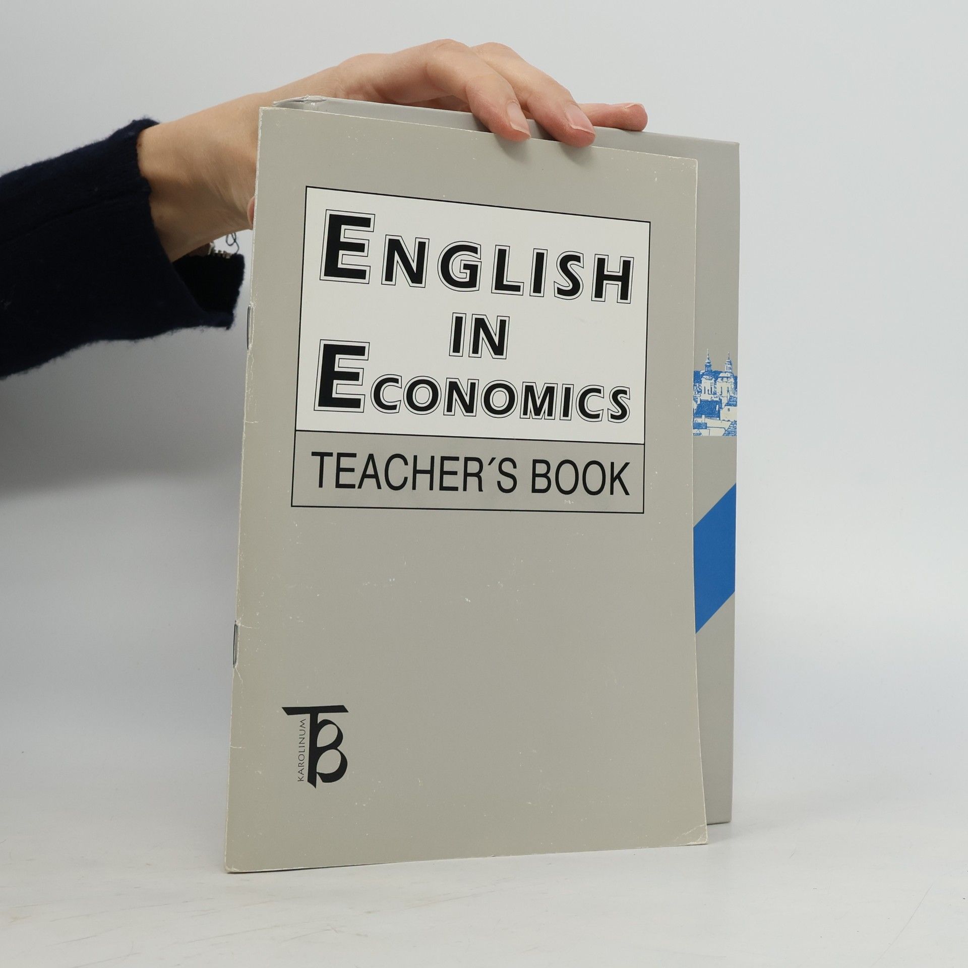 Miroslav Kaftan English in economics : angličtina v ekonomii a hospodářství