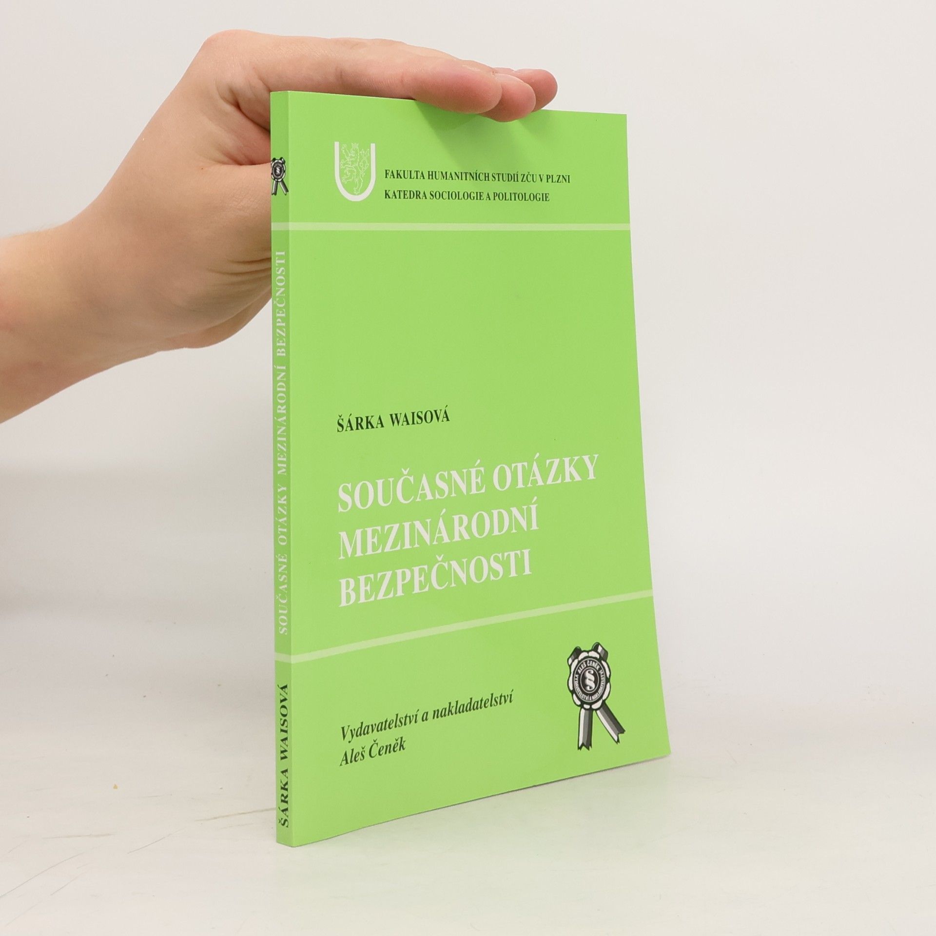 Současné otázky mezinárodní bezpečnosti