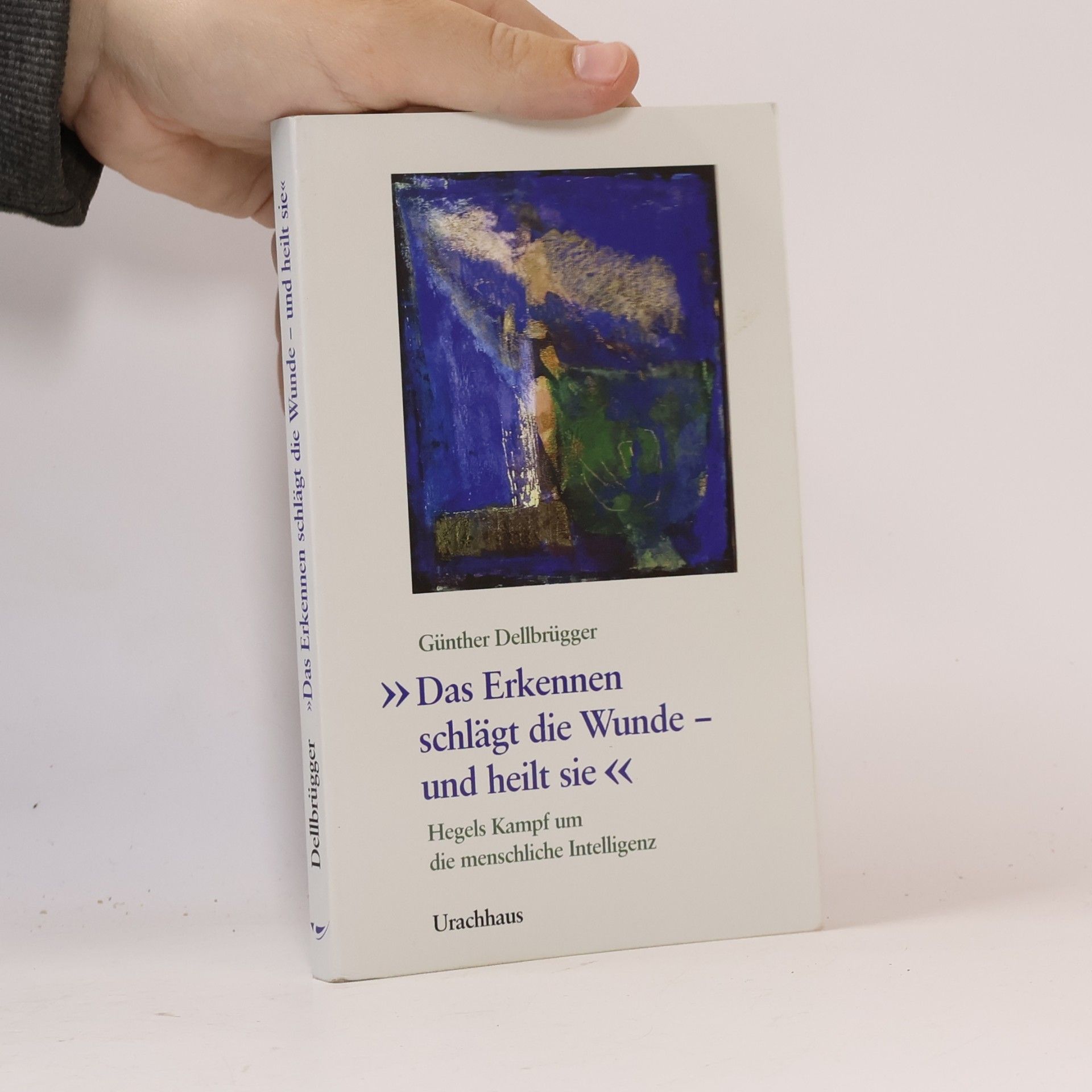"Das Erkennen schlägt die Wunde - und heilt sie"