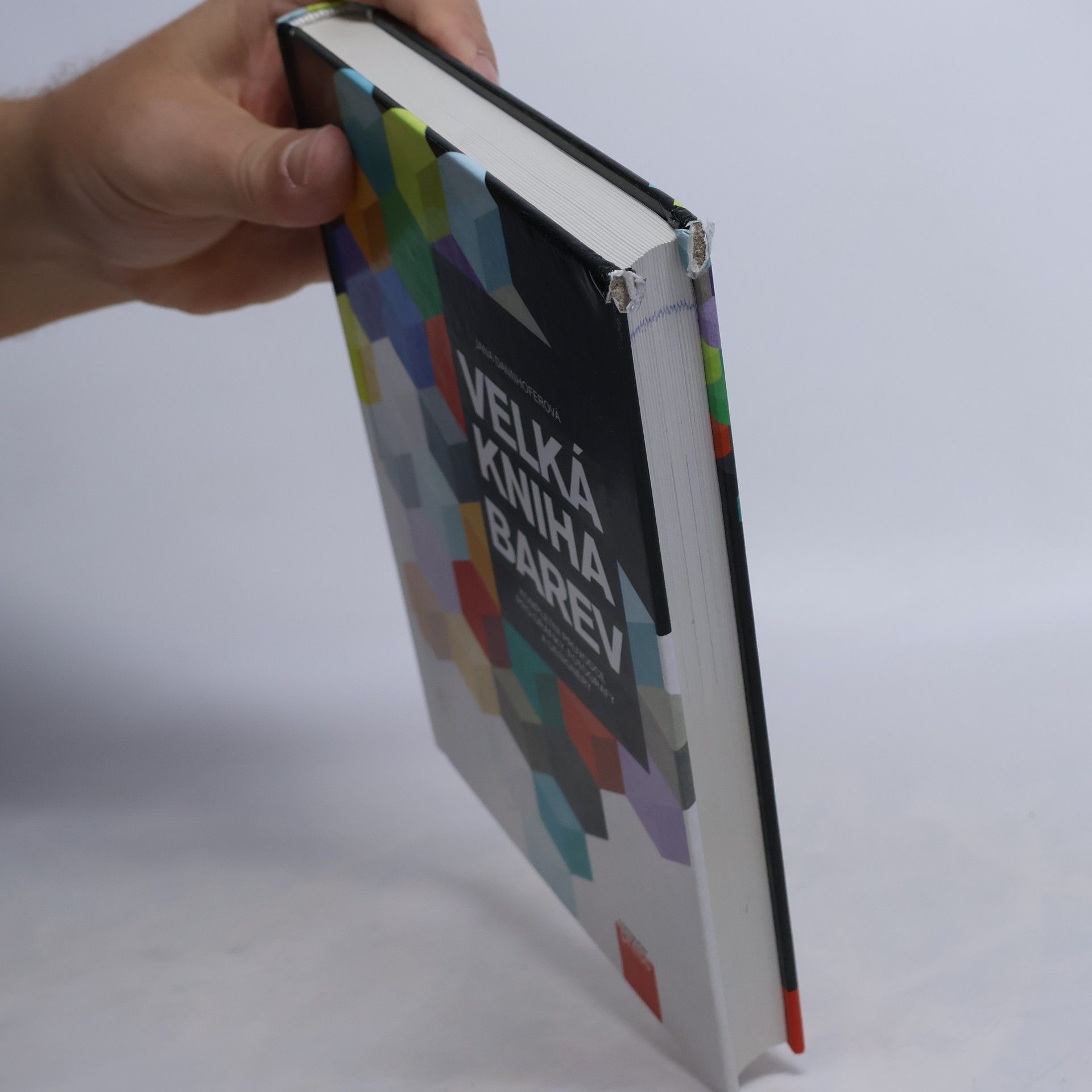 Jana Dannhoferová Velká kniha barev: Kompletní průvodce pro grafiky, fotografy a designéry