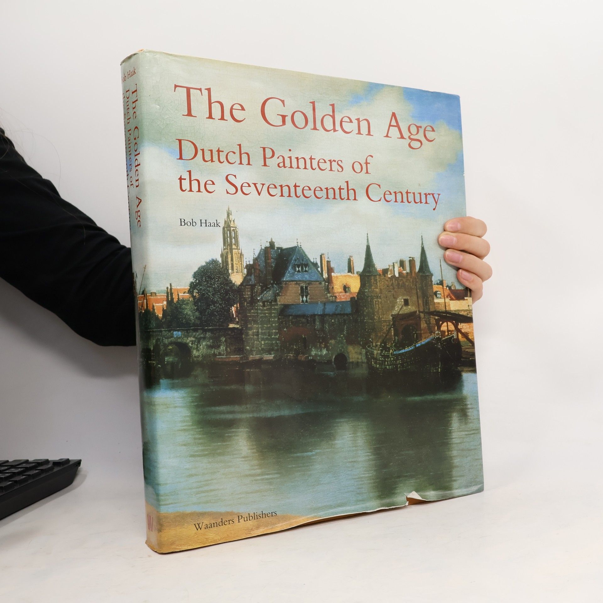 Bob Haak The Golden Age