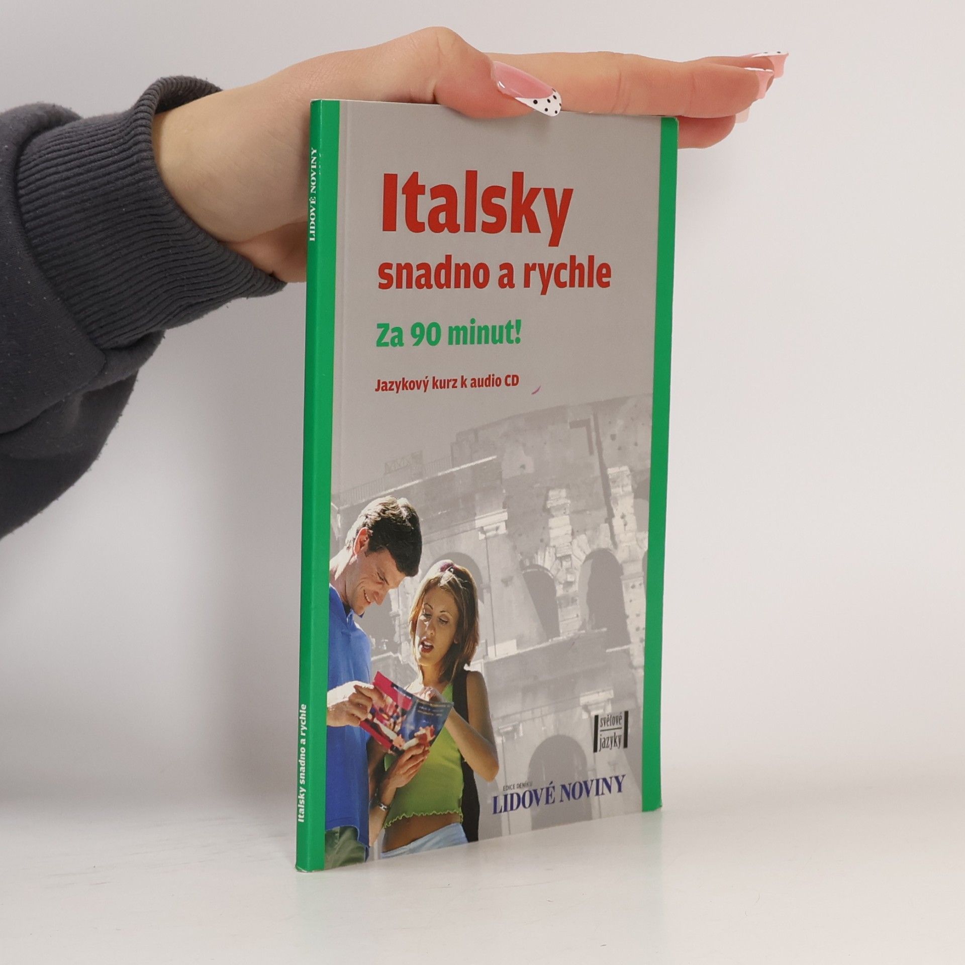Italsky snadno a rychle za 90 minut!