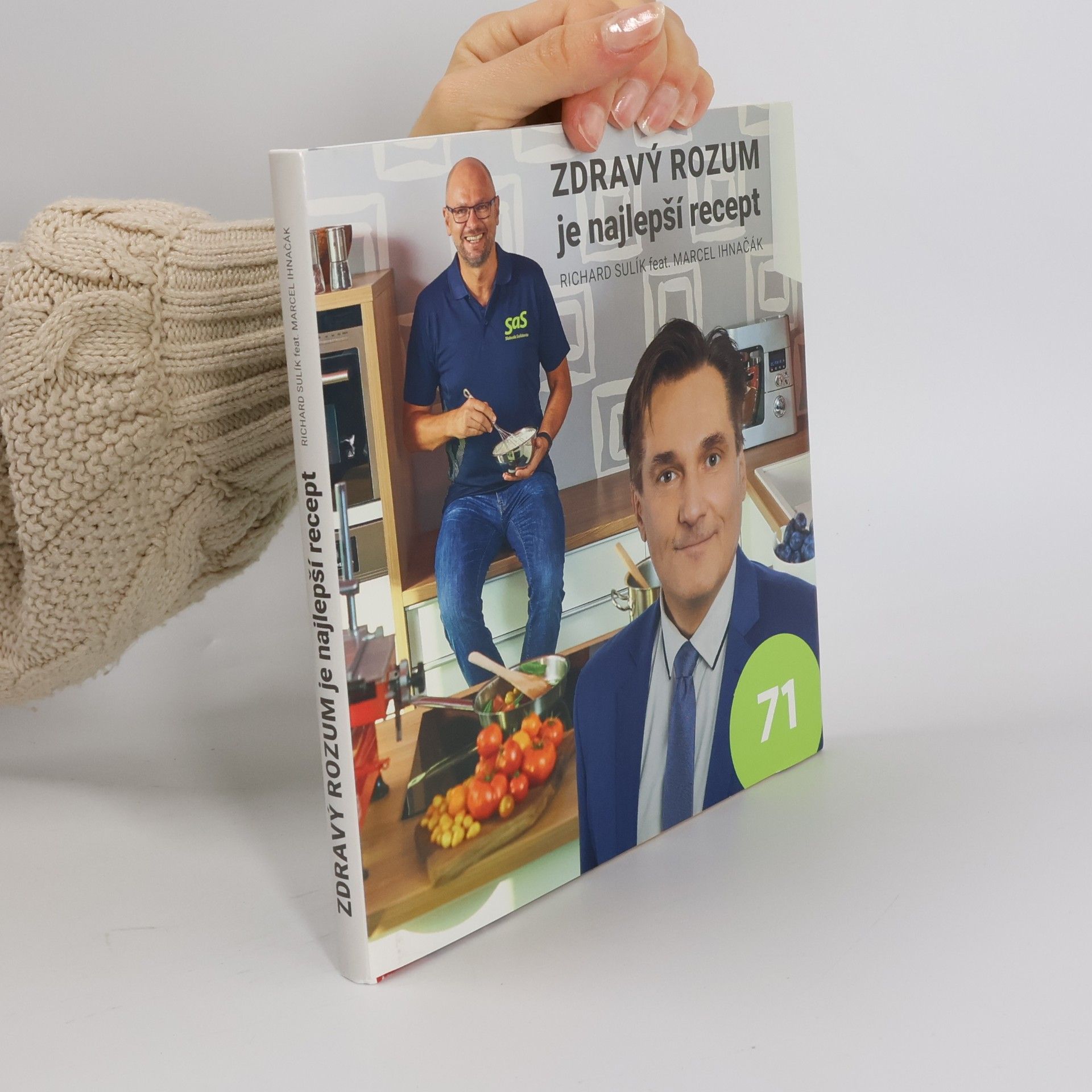 Zdravý rozum je najlepší recept 71