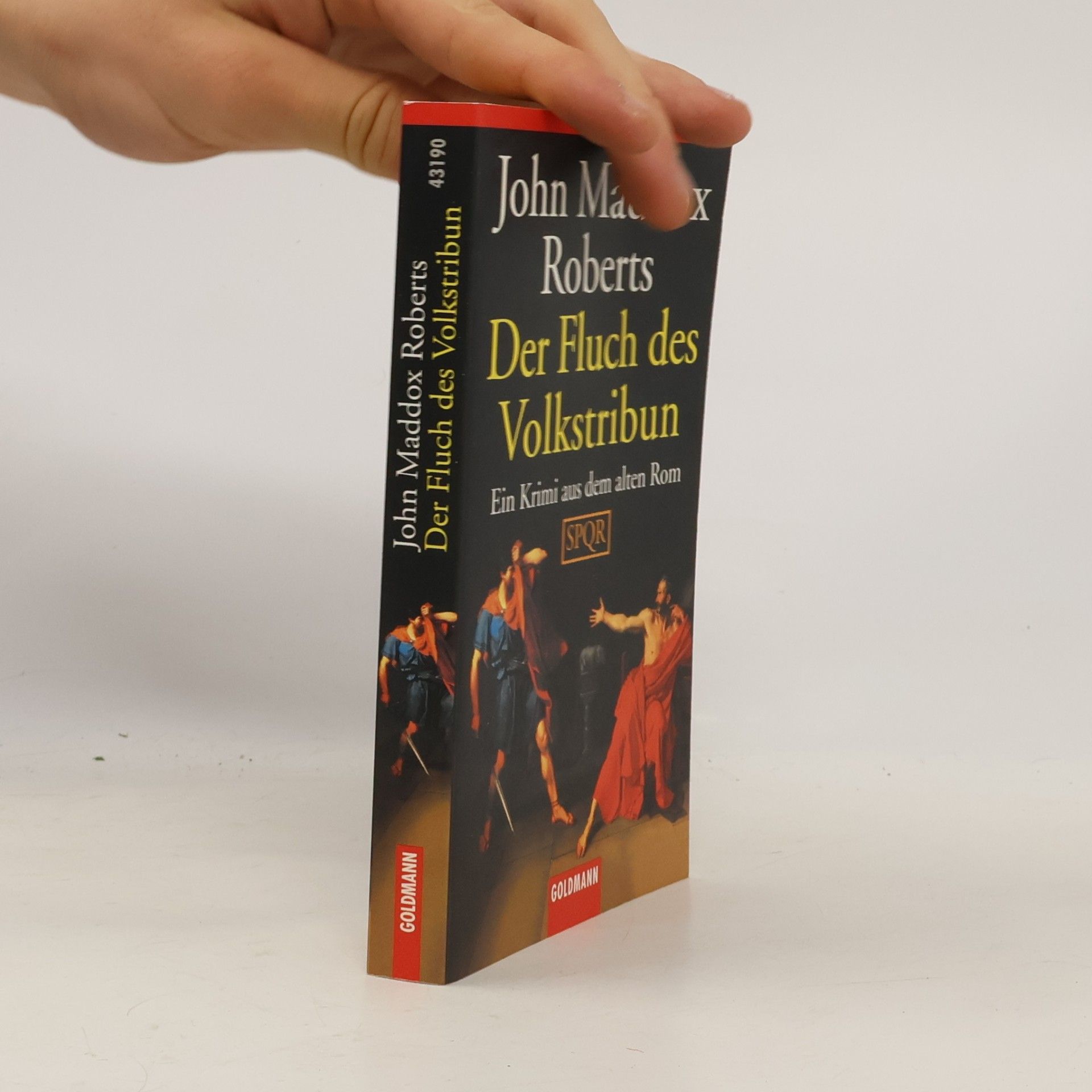 John Maddox Roberts Der Fluch des Volkstribuns