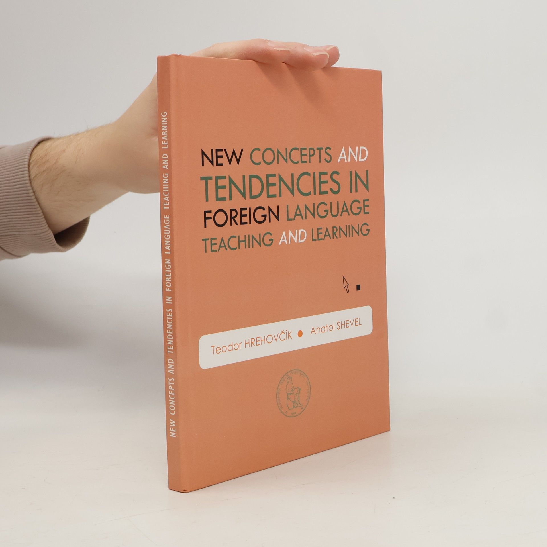 New Concepts and Tendencies in Foreign Language Teaching and Learning