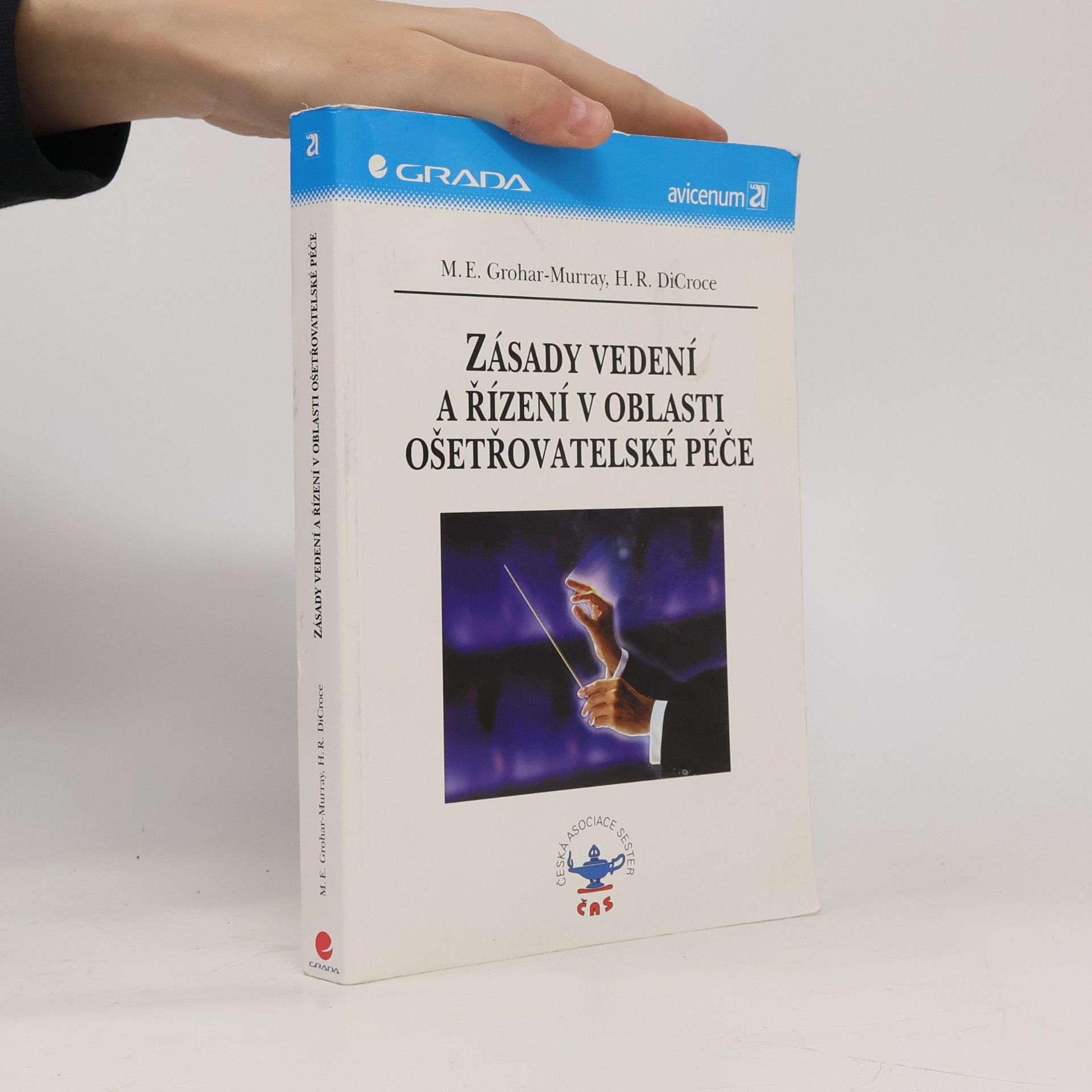 Mary Ellen GroharMurray Zásady vedení a řízení v oblasti ošetřovatelské péče