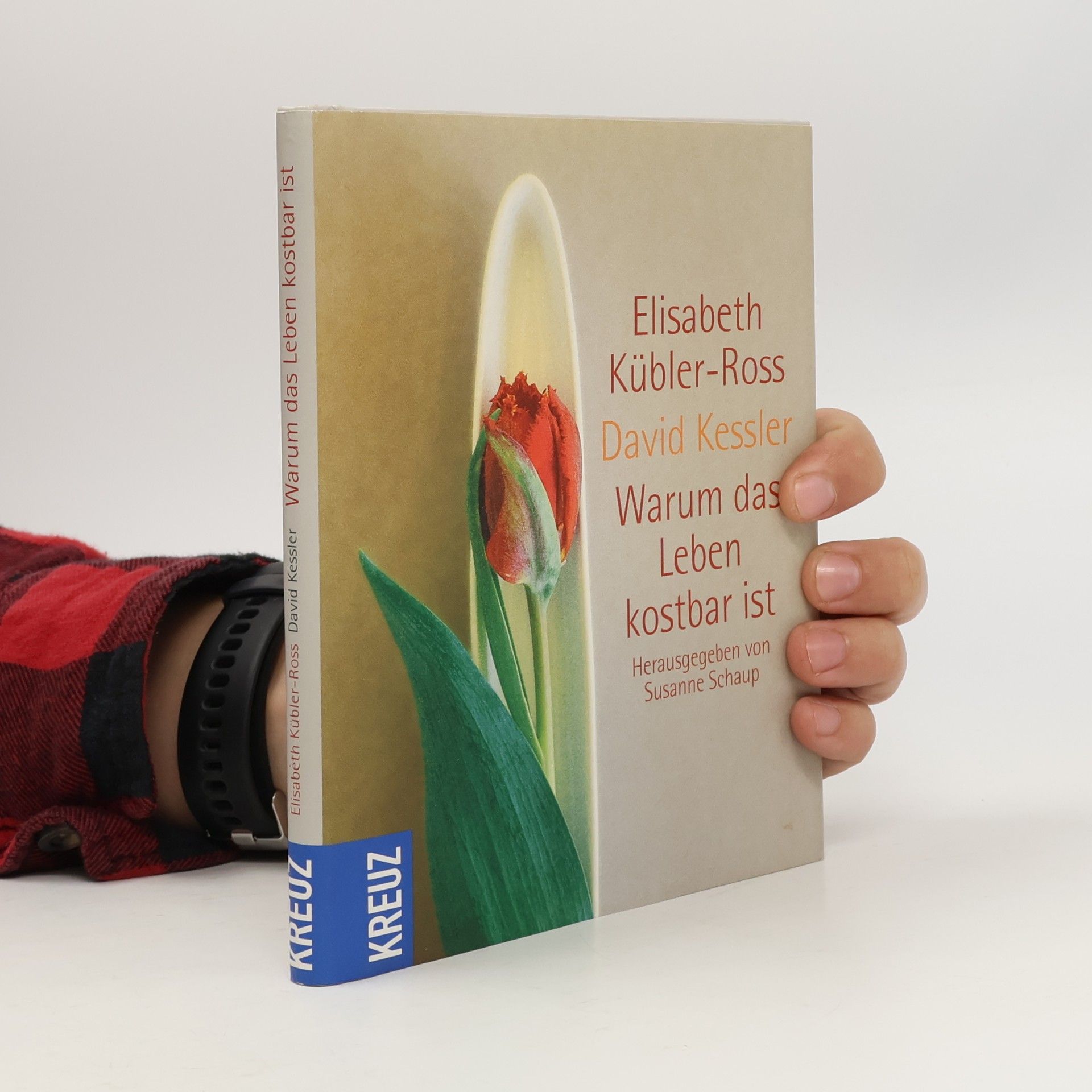 Warum das Leben kostbar ist