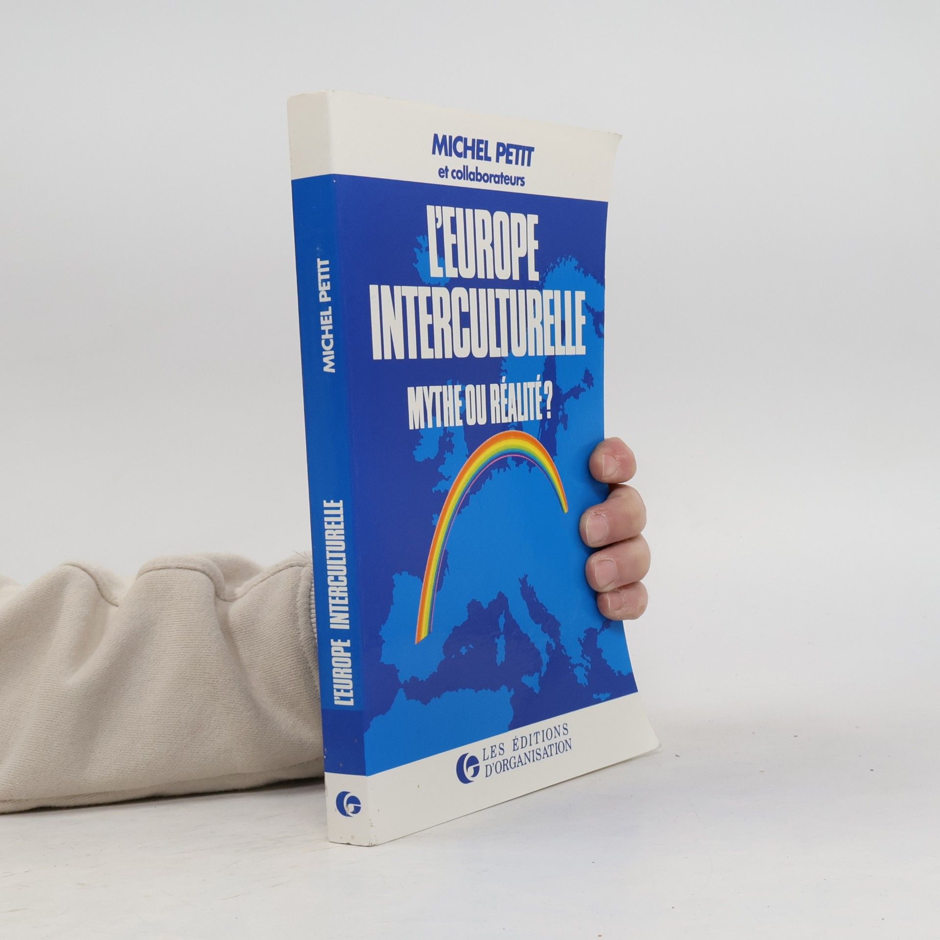 Michel Petit L'Europe interculturelle, mythe ou réalité?