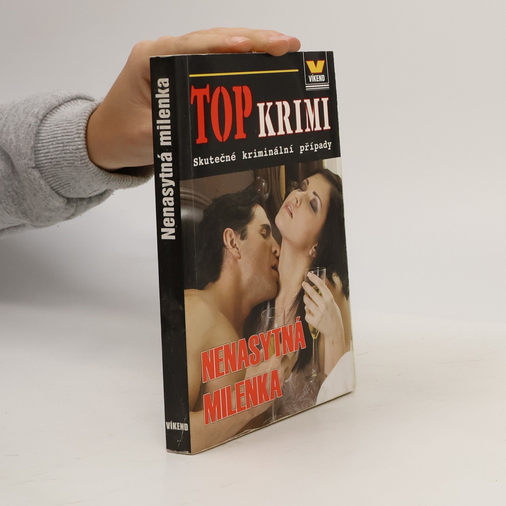 Autorenkollektiv Nenasytná milenka