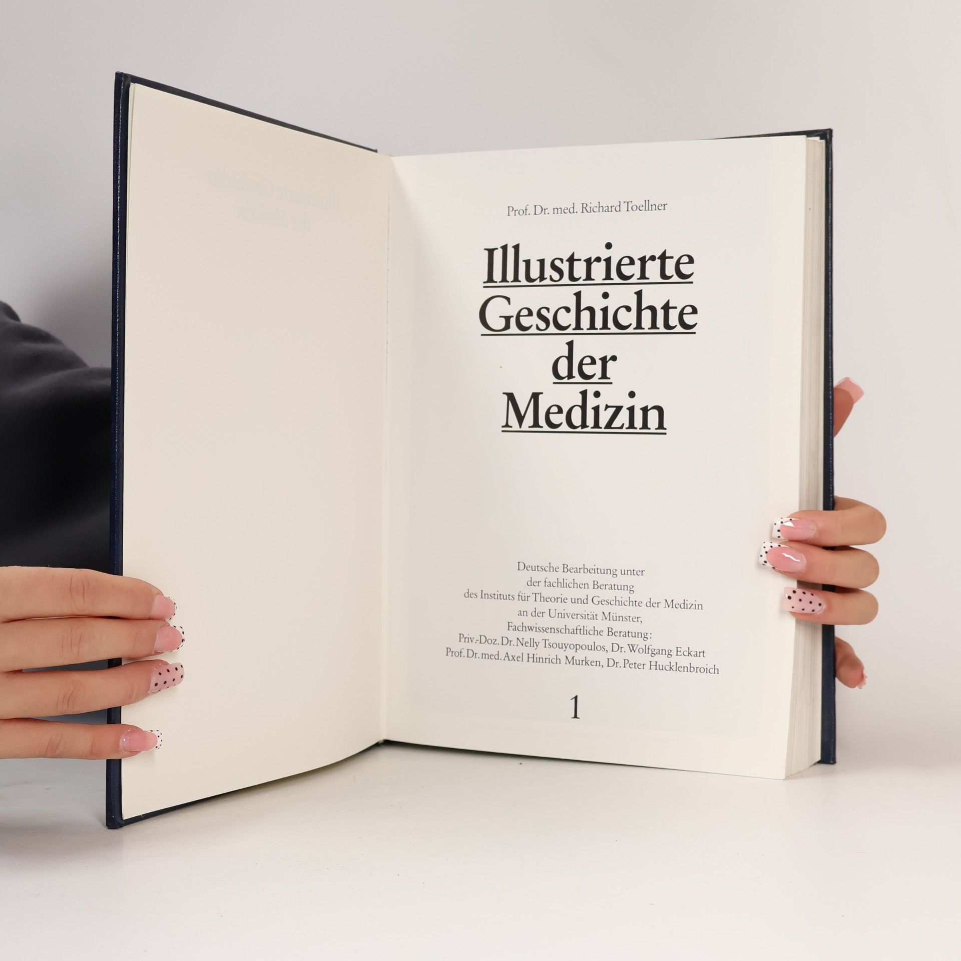 Autorenkollektiv Illustrierte Geschichte der Medizin 1