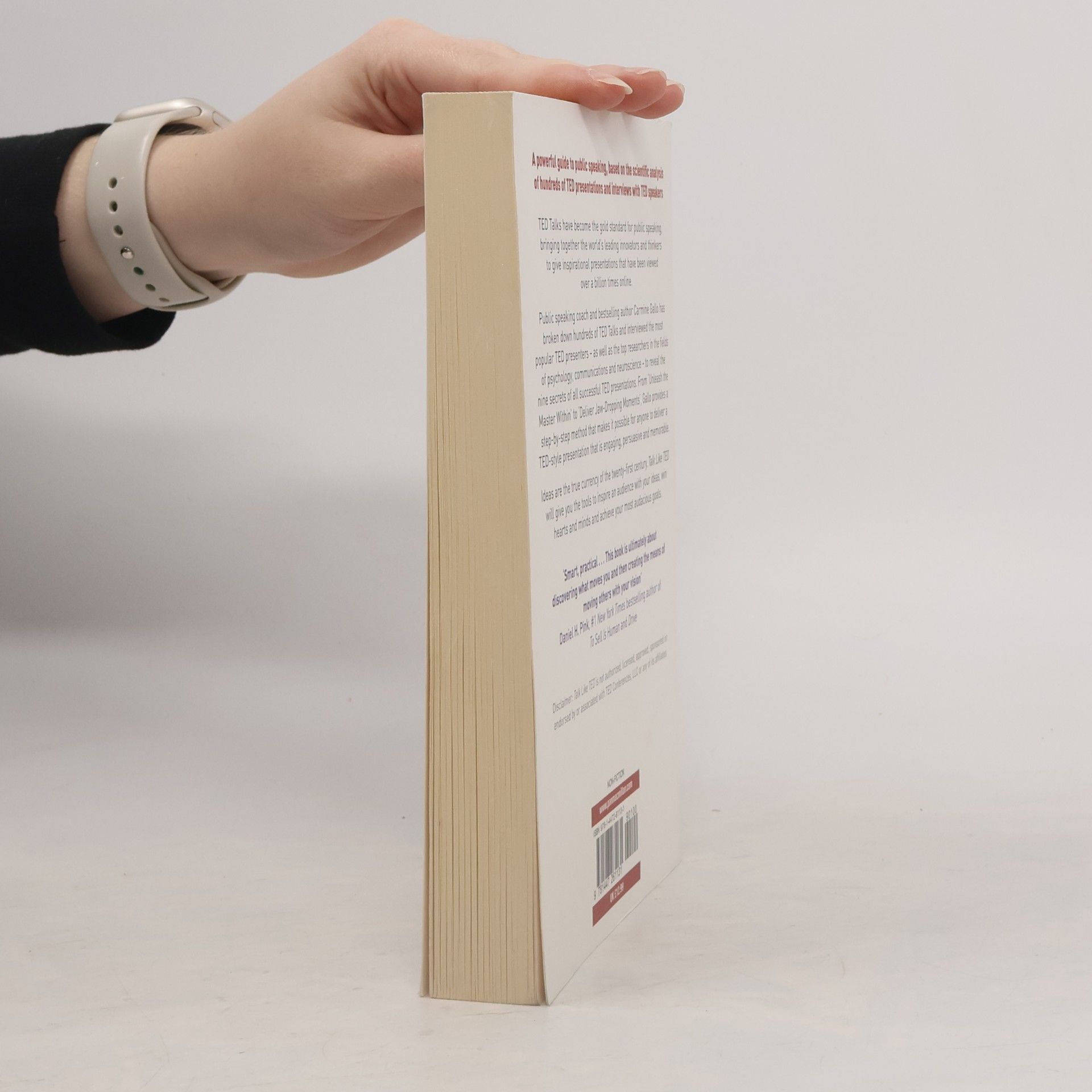 Carmine Gallo Talk like TED : the 9 public speaking secrets of the world's top minds