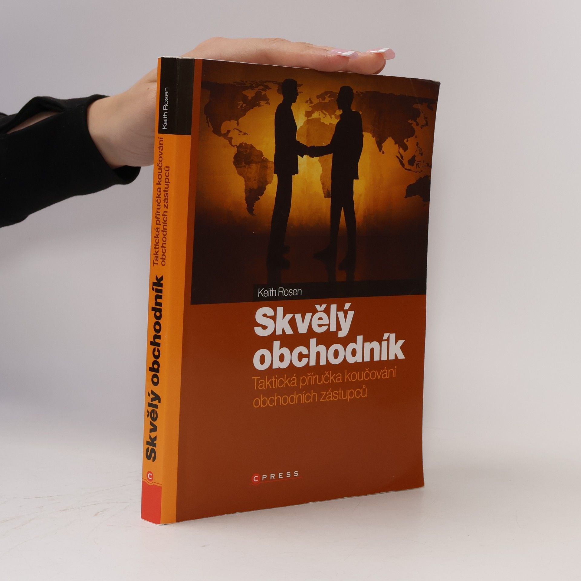 Skvělý obchodník : taktická příručka koučování obchodních zástupců