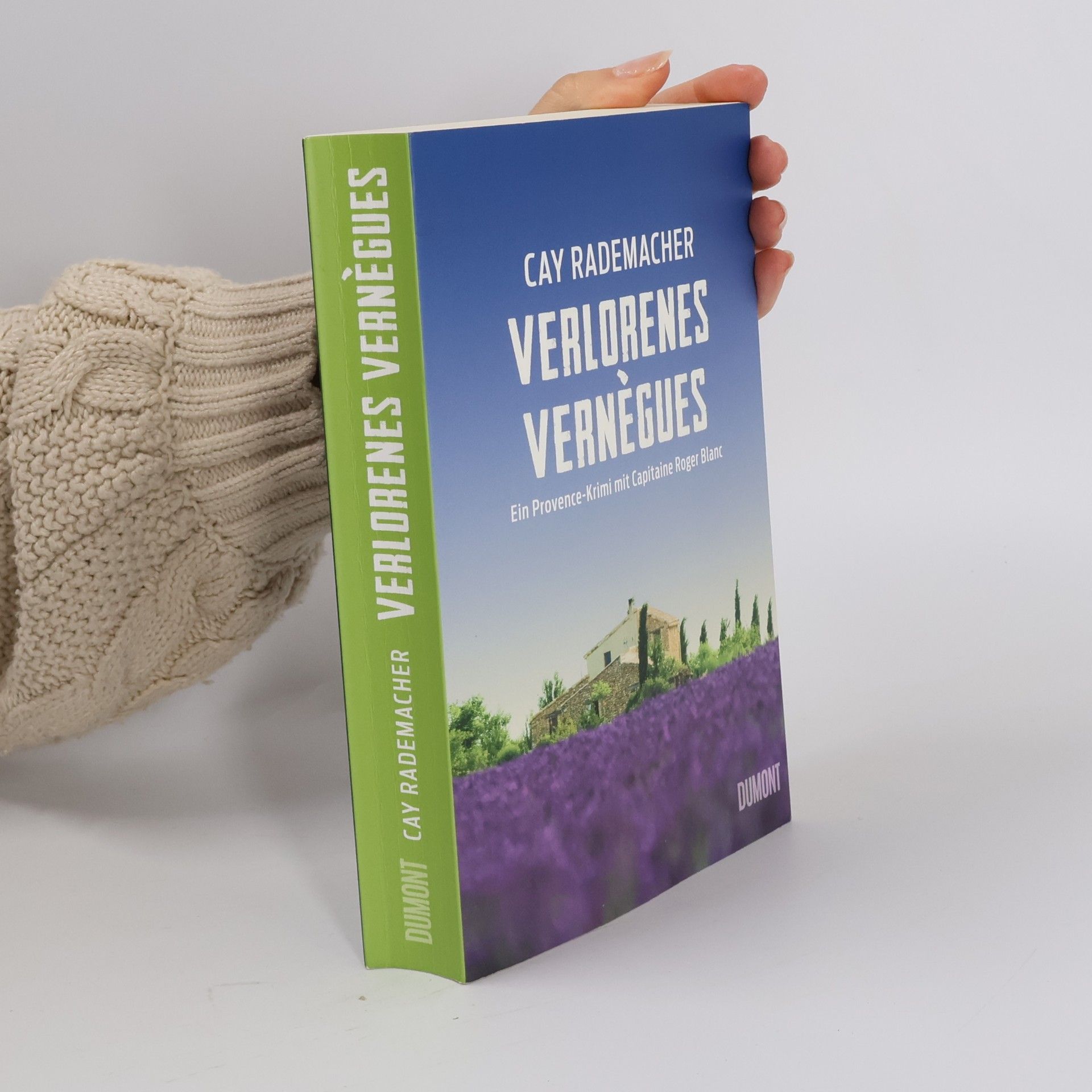 Cay Rademacher Verlorenes Vernègues