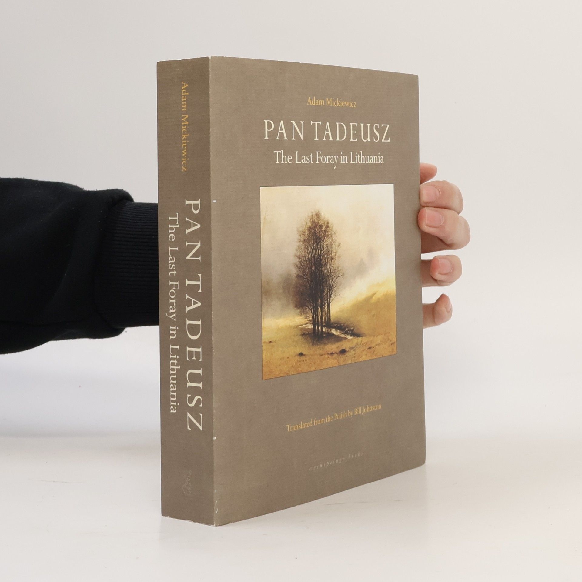 Adam Mickiewicz Pan Tadeusz