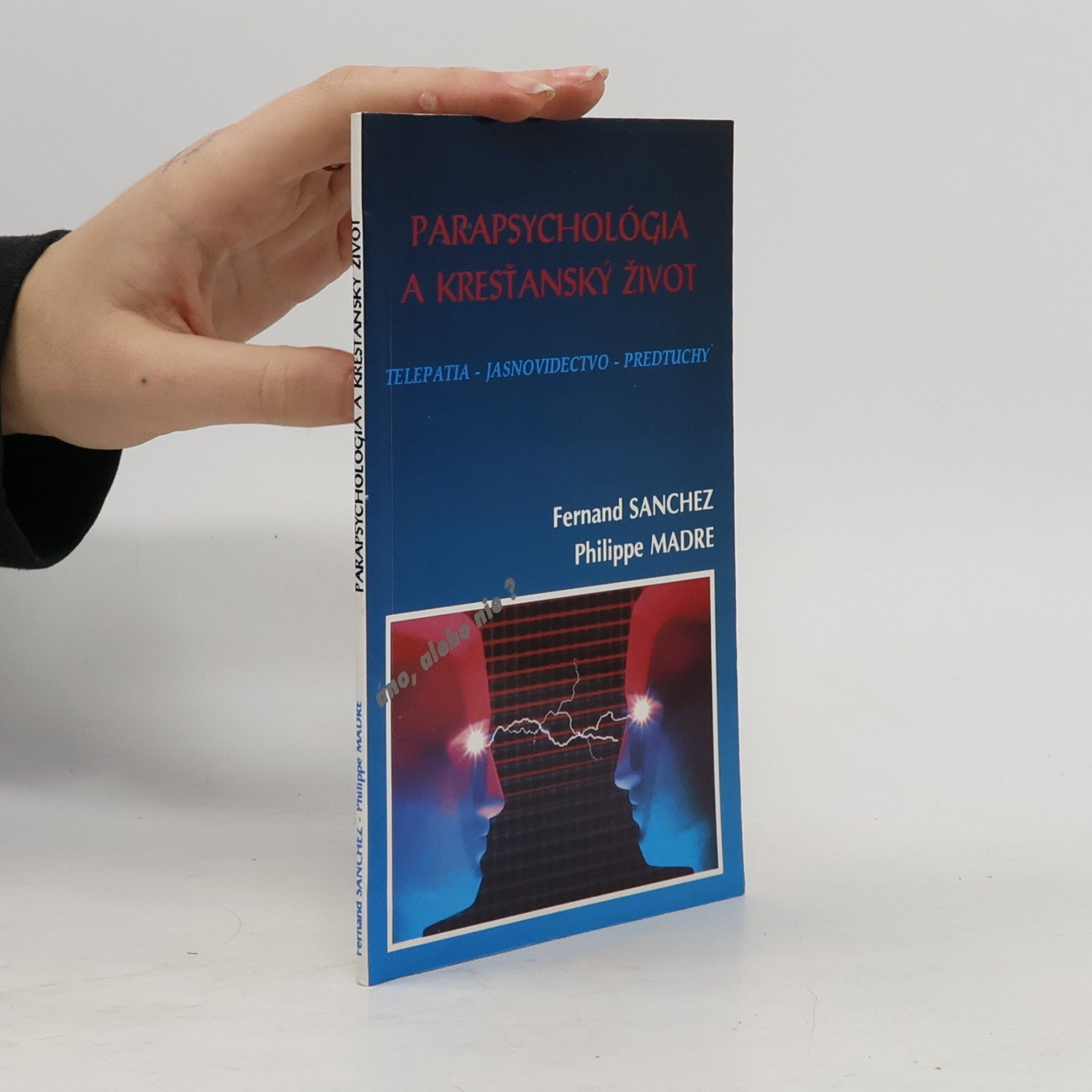 Parapsychológia a kresťanský život
