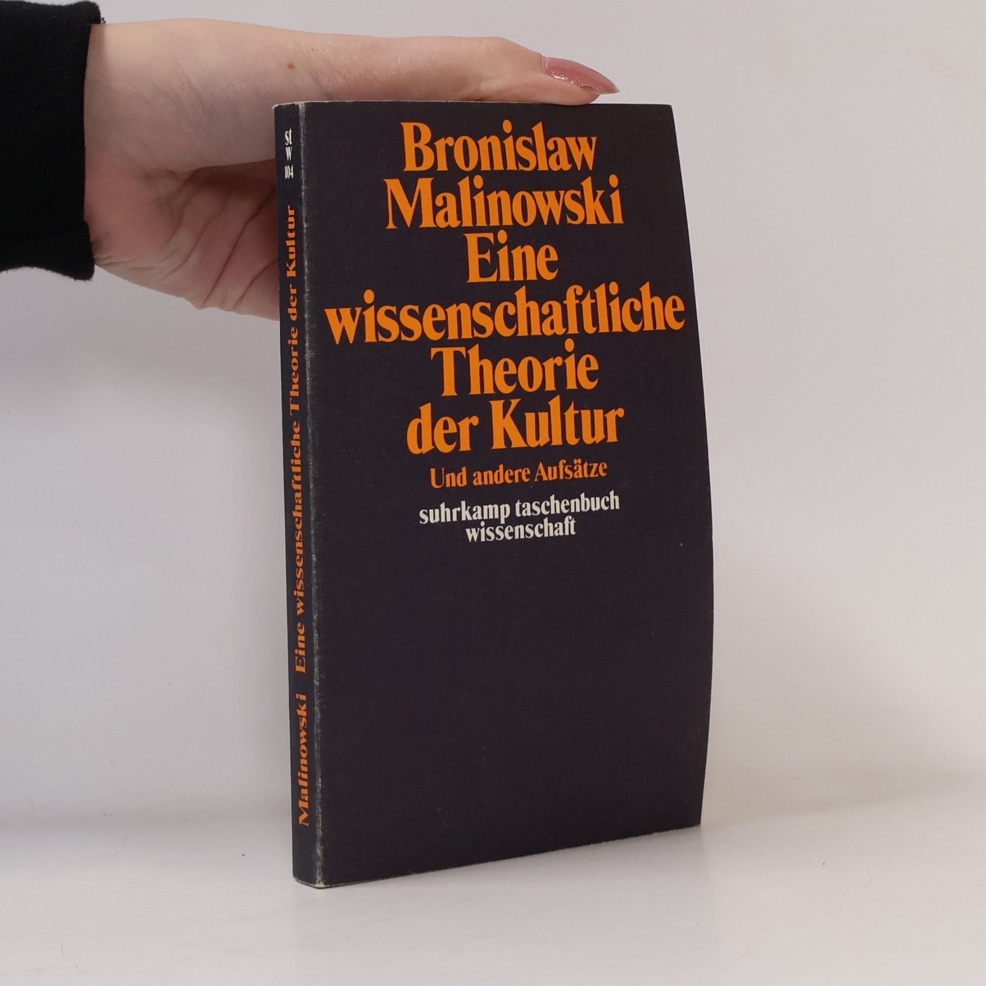 Eine wissenschaftliche Theorie der Kultur und andere Aufsätze