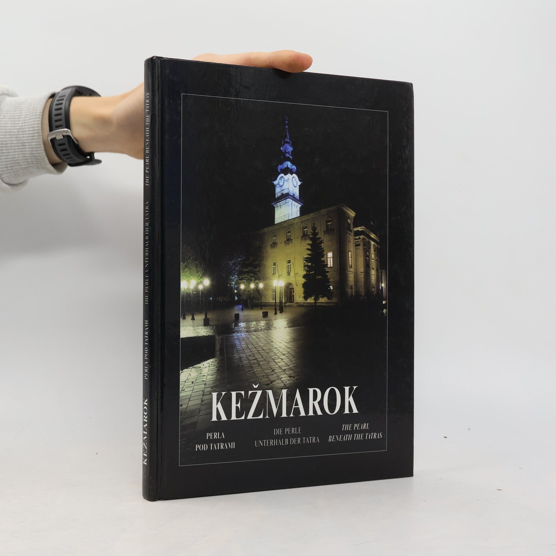 Kežmarok: Perla pod Tatrami