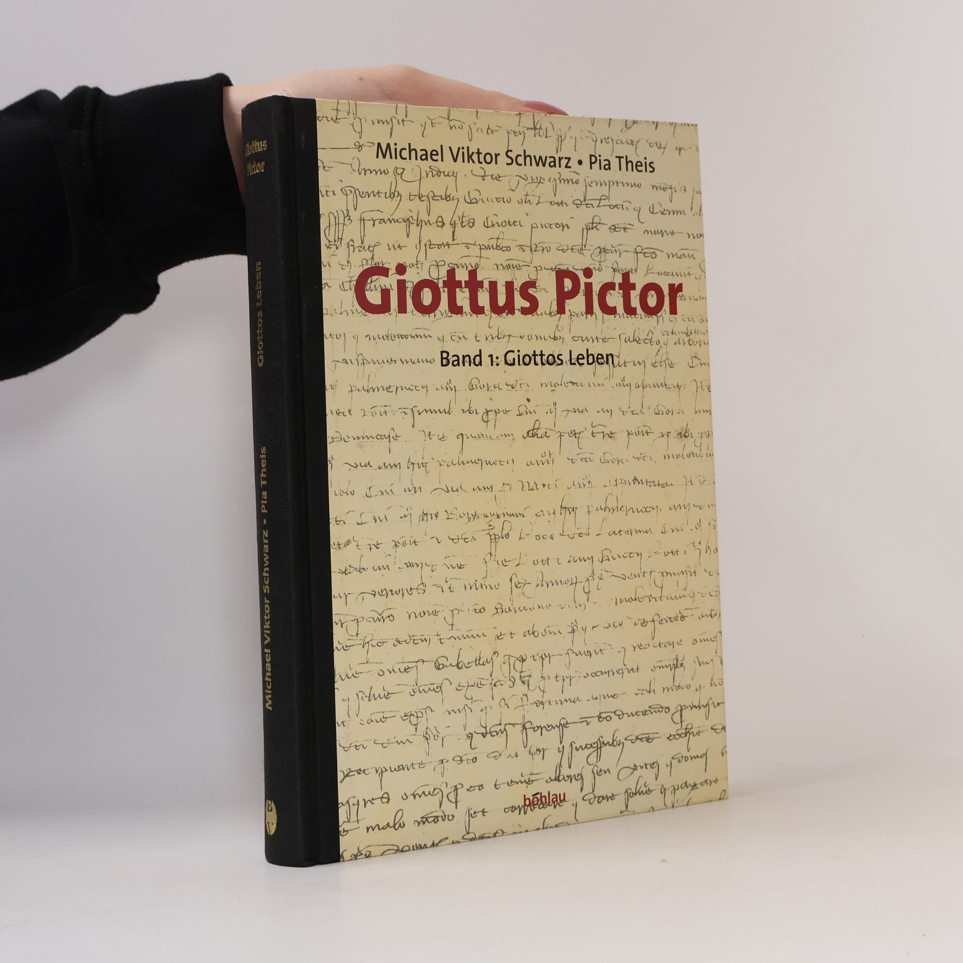 Michael Viktor Schwarz Giottus Pictor - 1: Giottos Leben