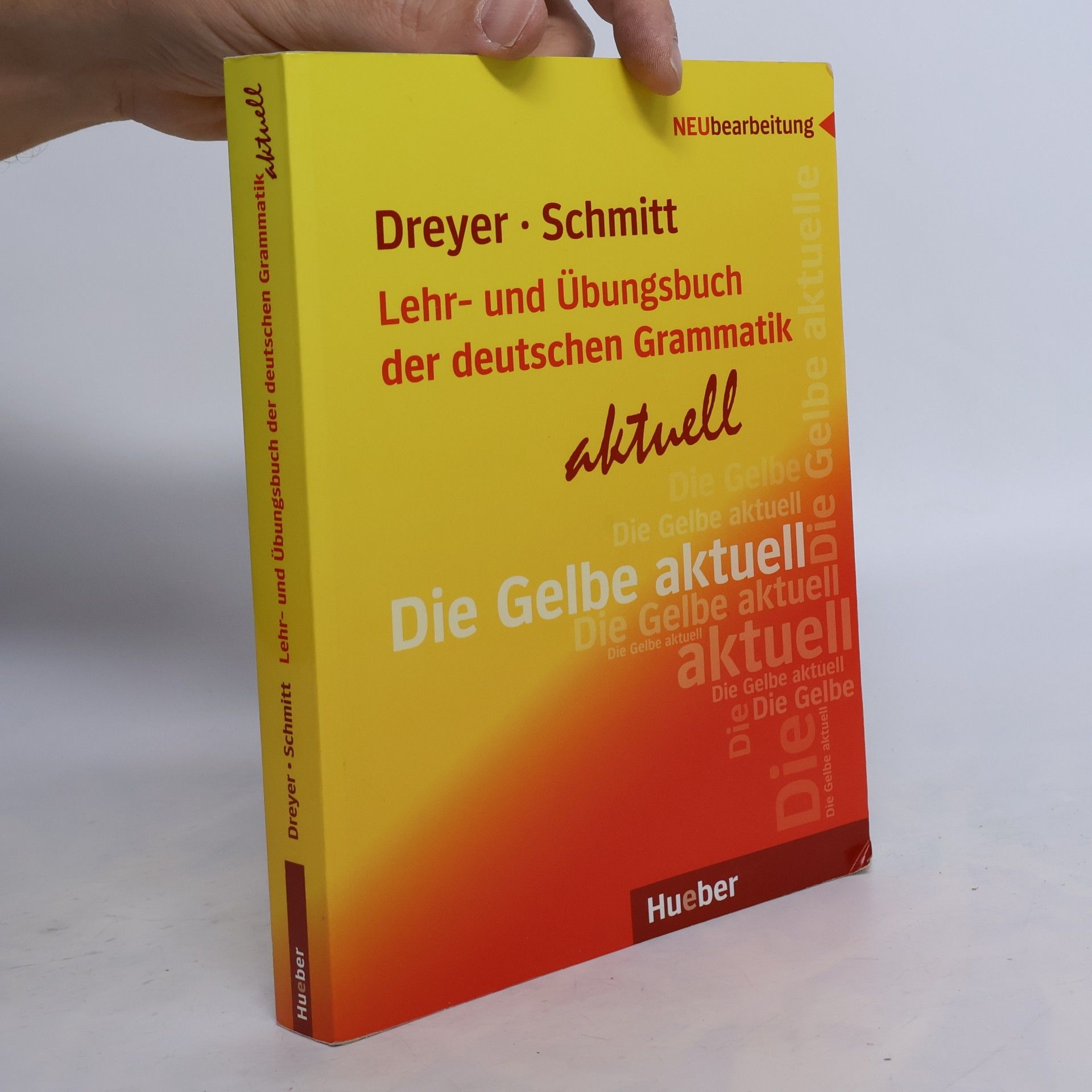 Lehr- und Übungsbuch der deutschen Grammatik: aktuell