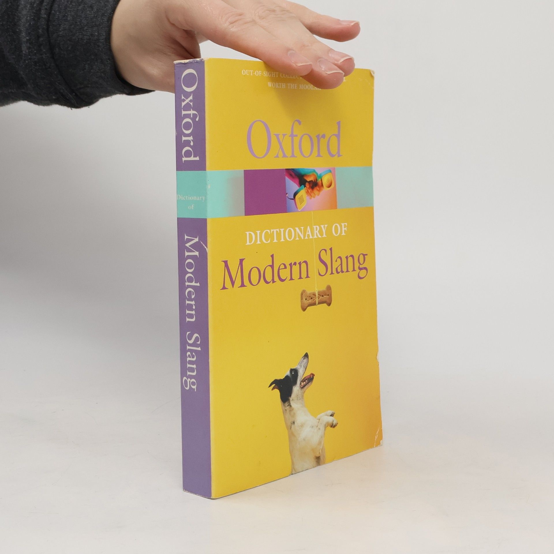 The Oxford Dictionary of Modern Slang