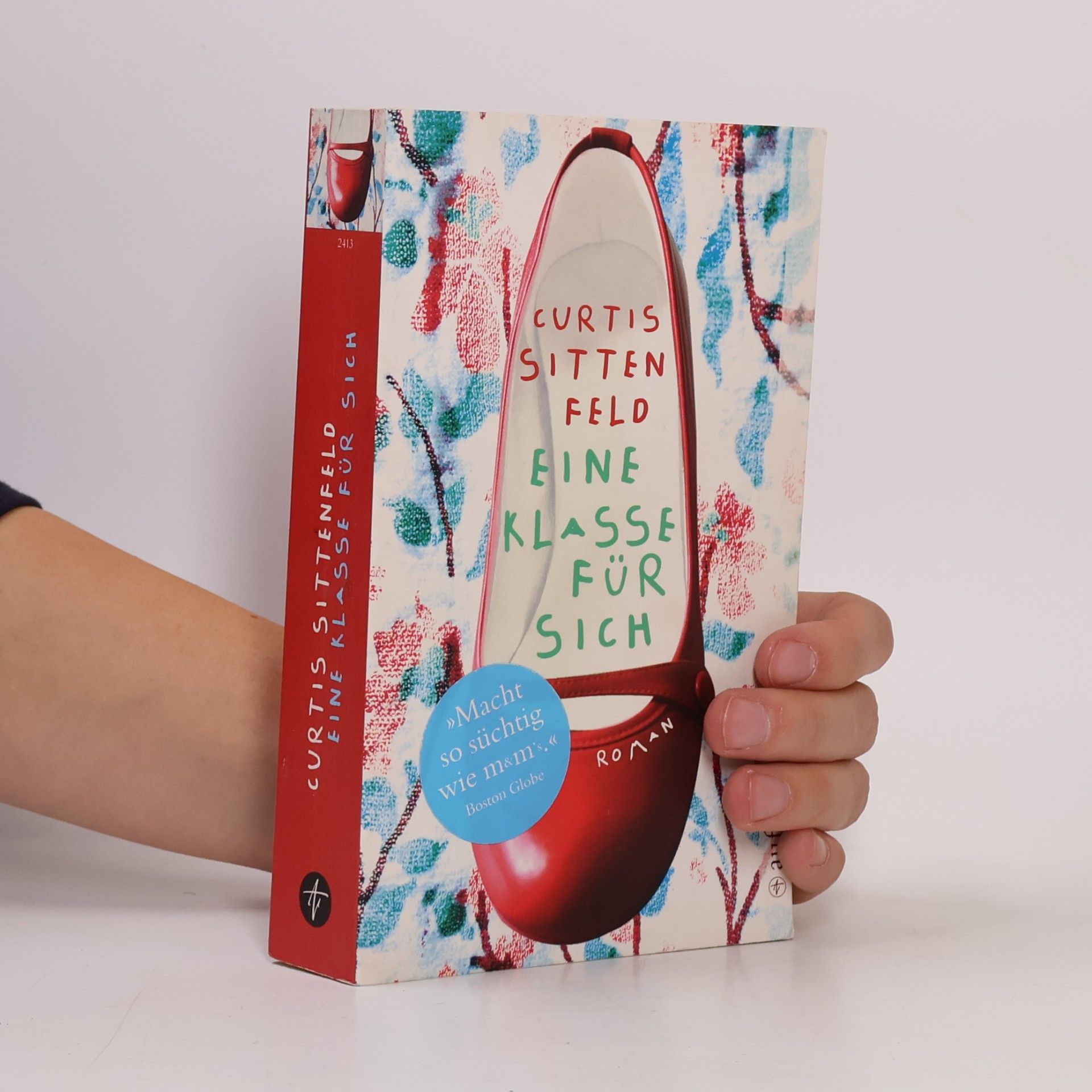 Curtis Sittenfeld Eine Klasse für sich