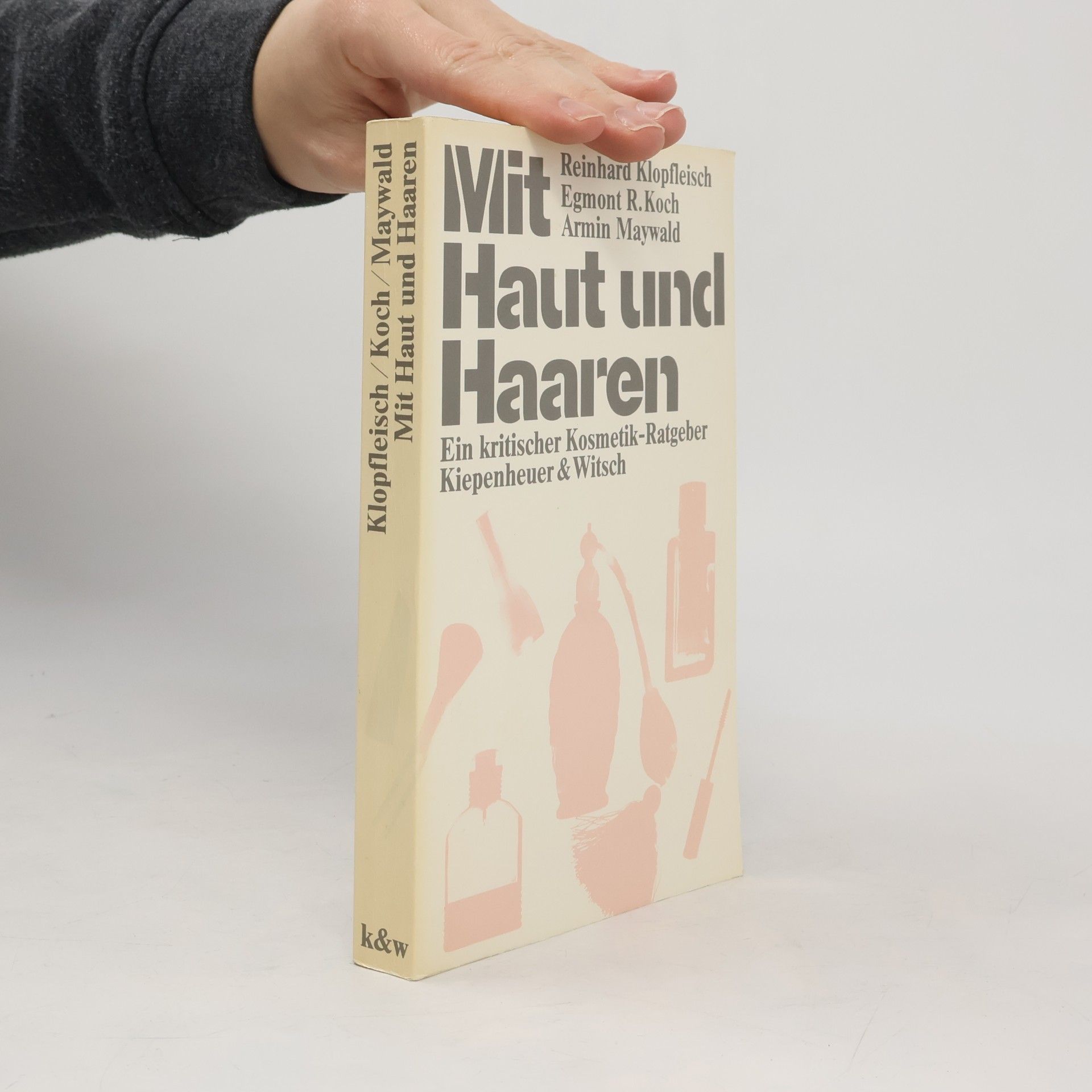 Mit Haut und Haaren