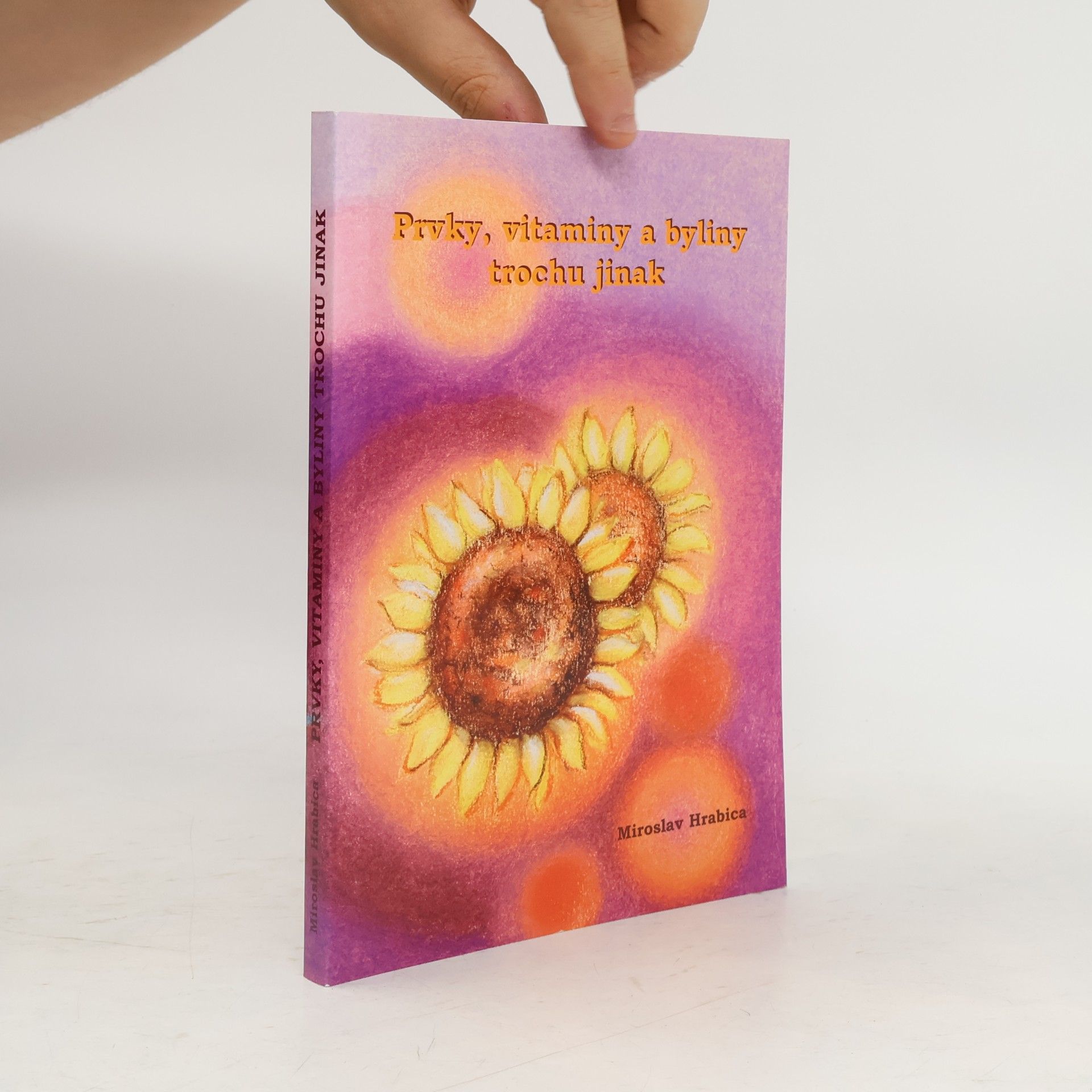 Prvky, vitaminy a byliny trochu jinak