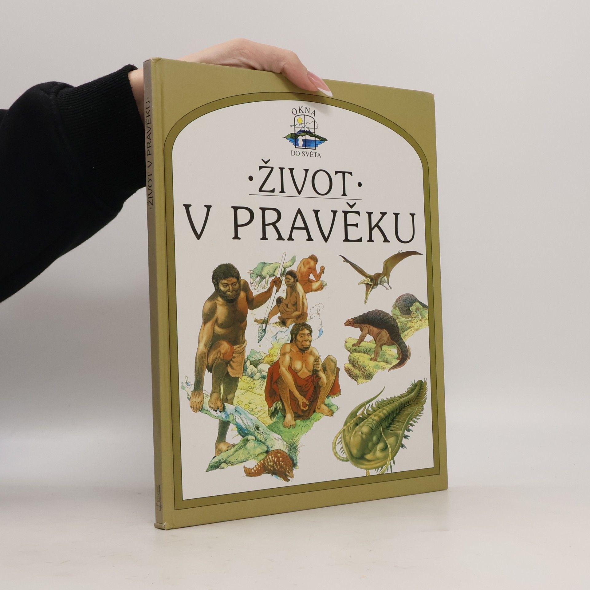 Steve Parker Život v pravěku