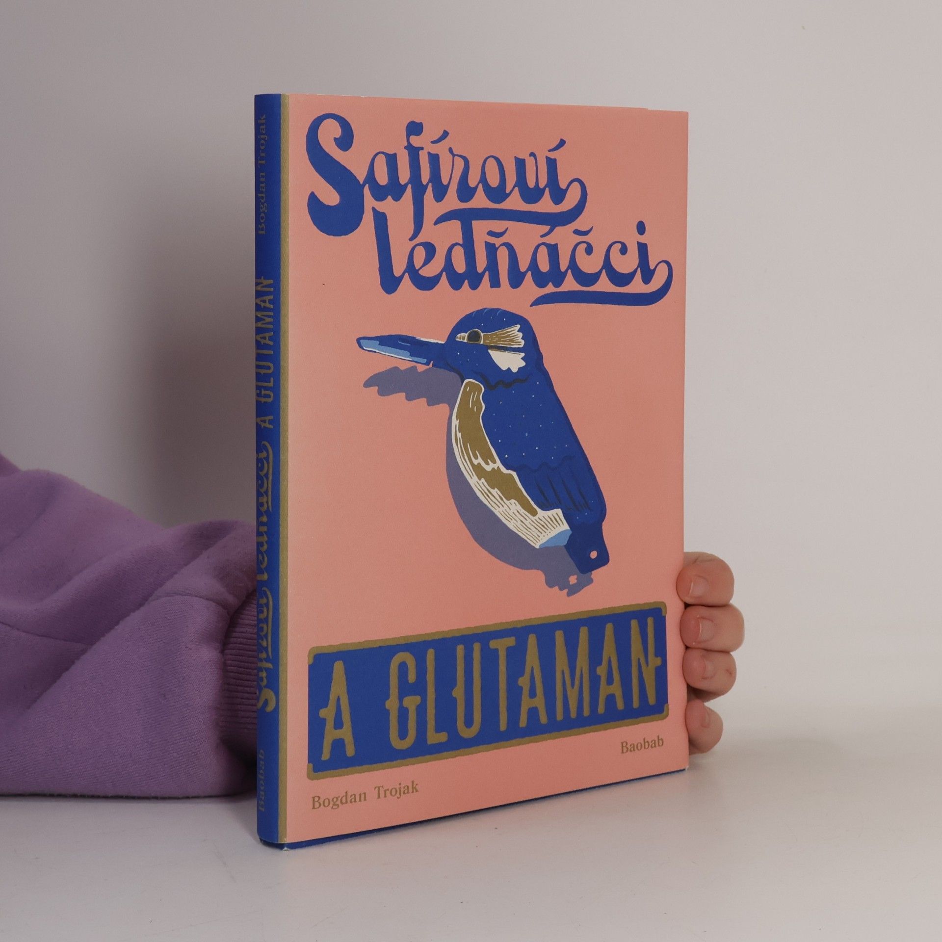 Safíroví ledňáčci a Glutaman