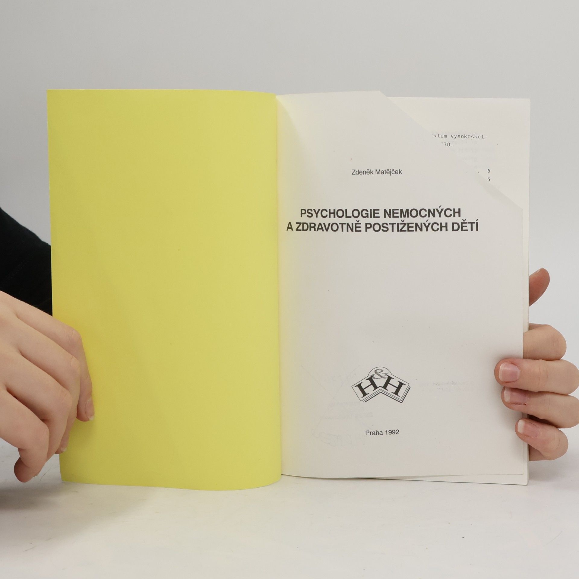 Zdeněk Matějček Psychologie nemocných a zdravotně postižených dětí