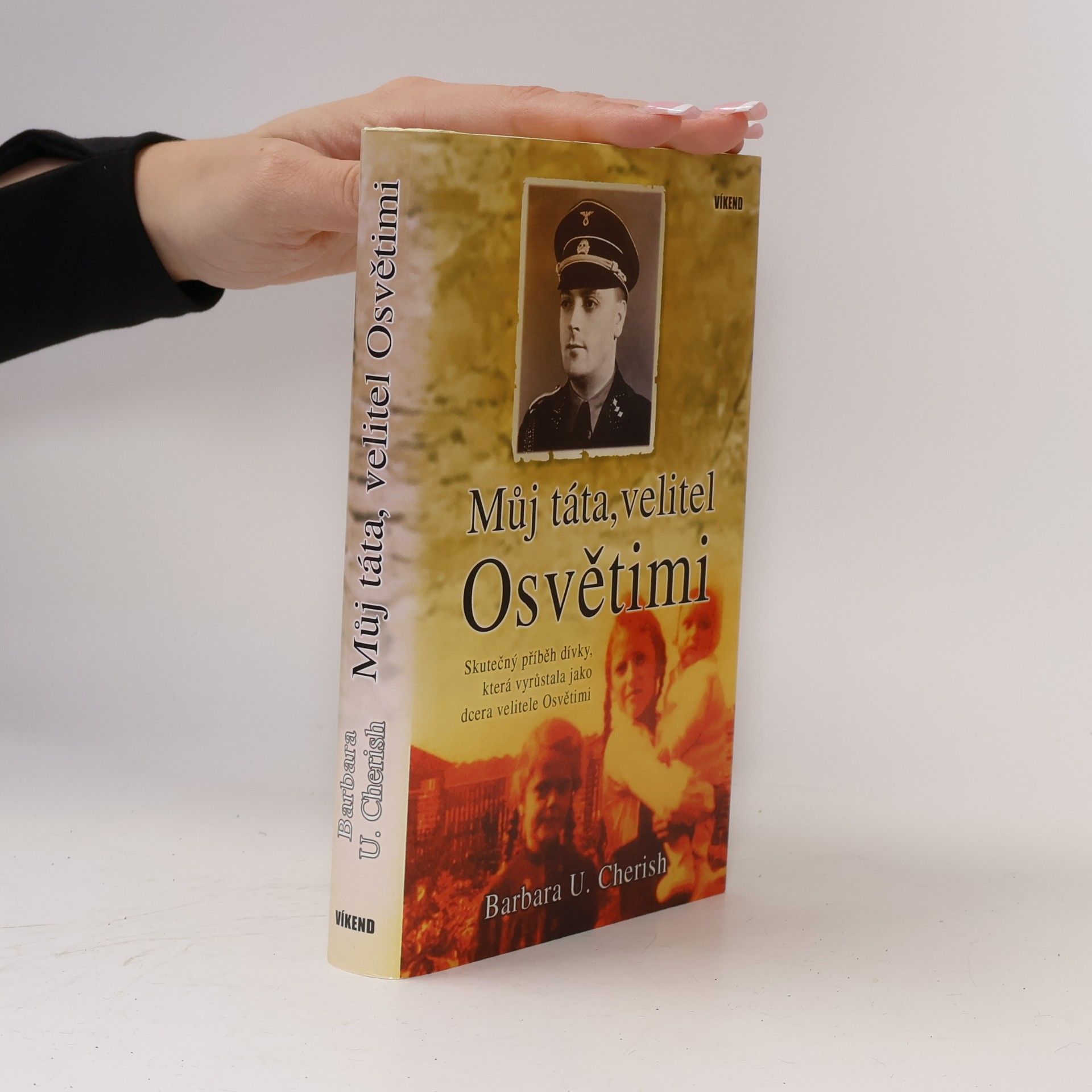 Můj táta, velitel Osvětimi