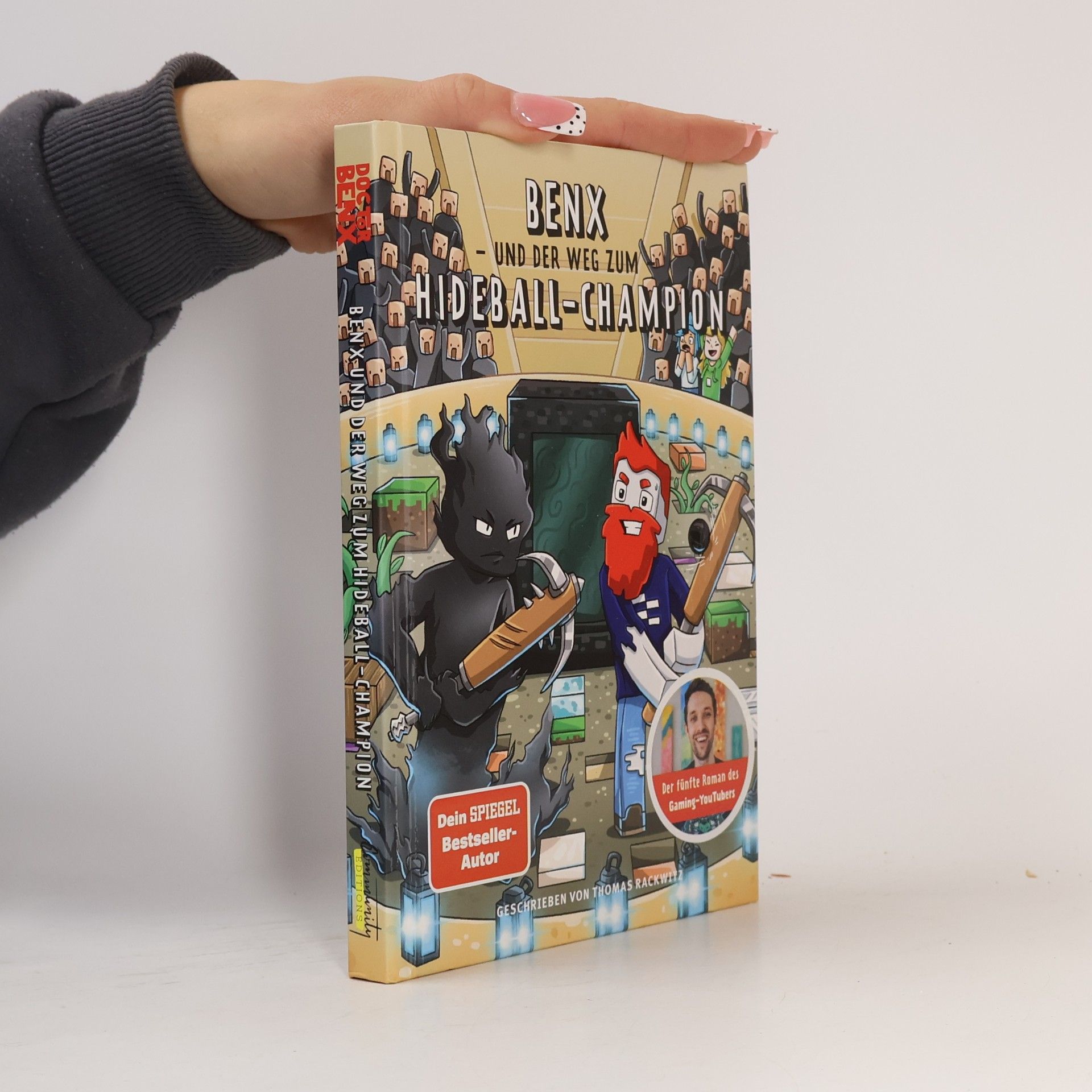Benx und der Weg zum Hideball-Champion / Rabaukien Bd.5