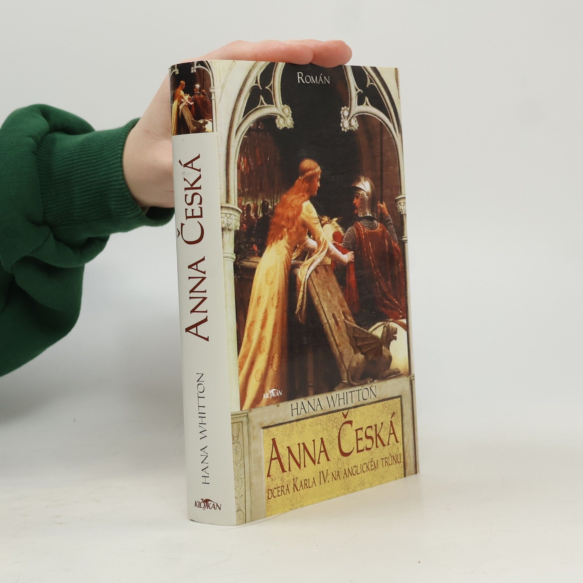 Anna Česká : dcera Karla IV. na anglickém trůnu