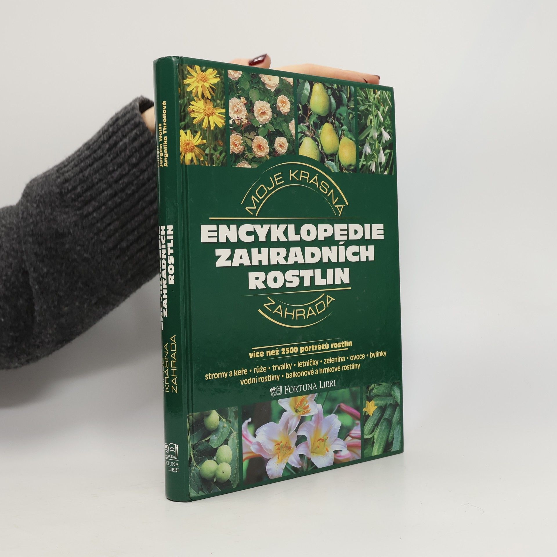 Encyklopedie zahradních rostlin: Moje krásná zahrada