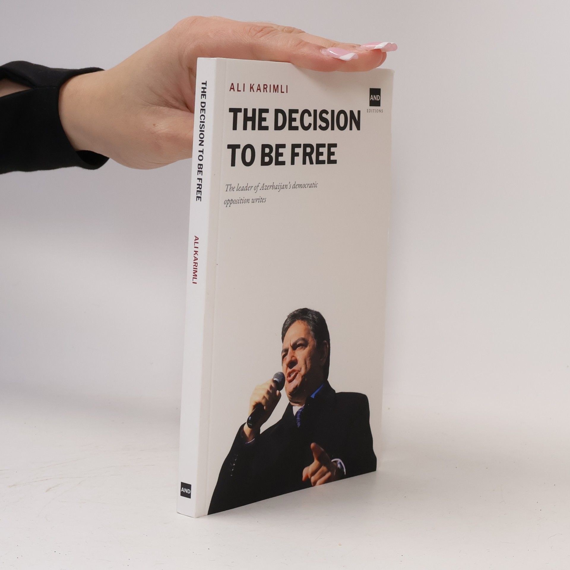 Ali Karimli The Decision to Be Free