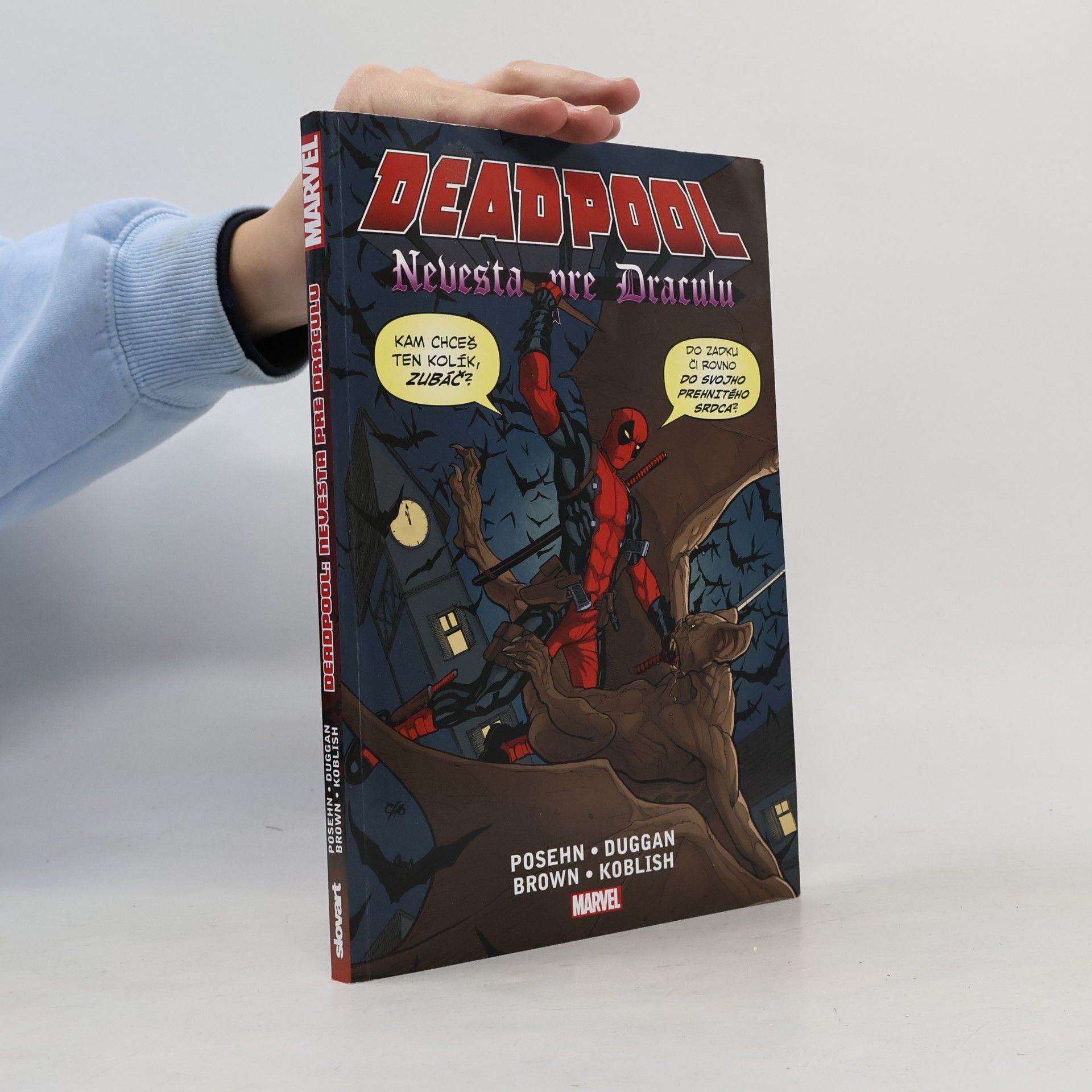 Deadpool. Nevesta pre Draculu