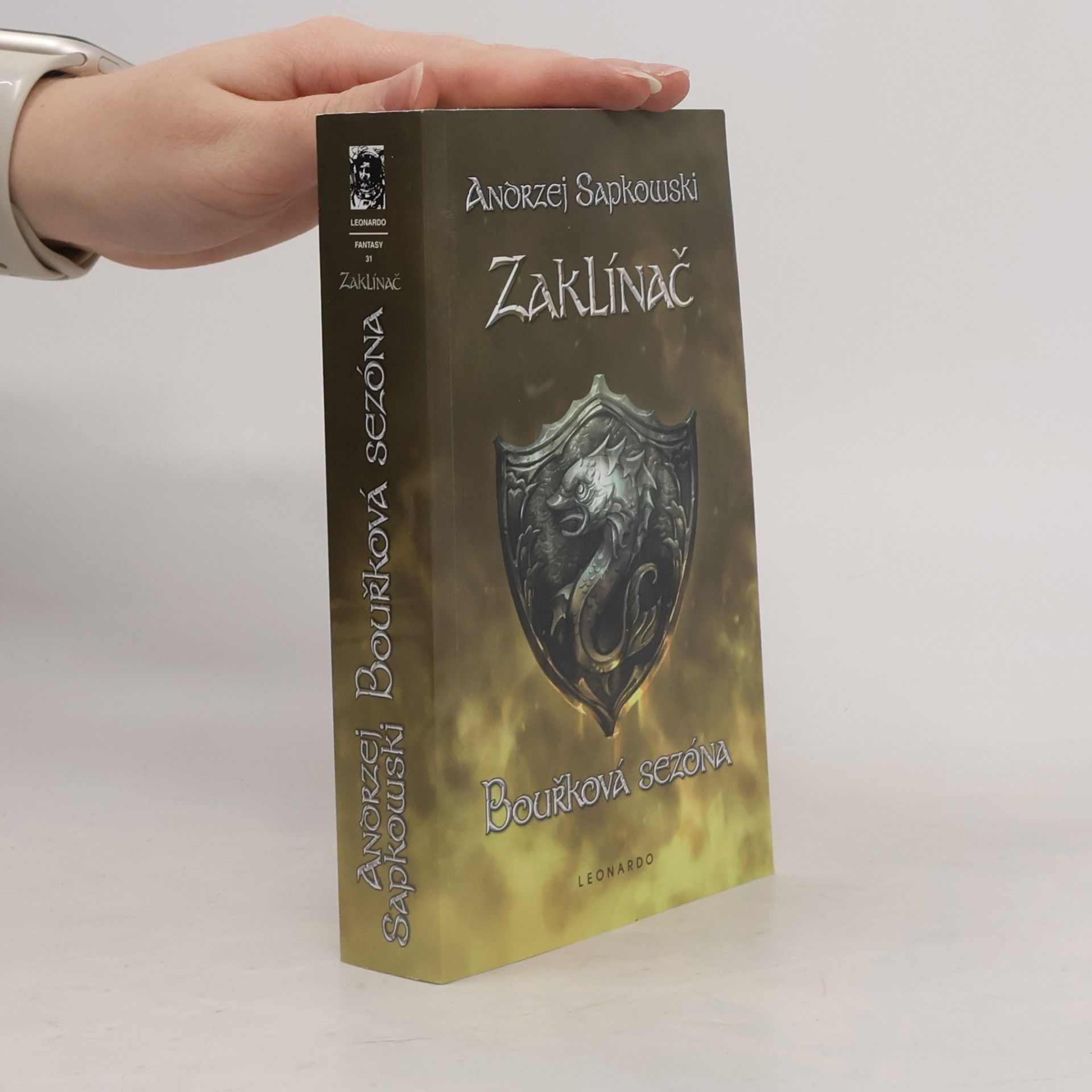 Andrzej Sapkowski Zaklínač. Bouřková sezóna